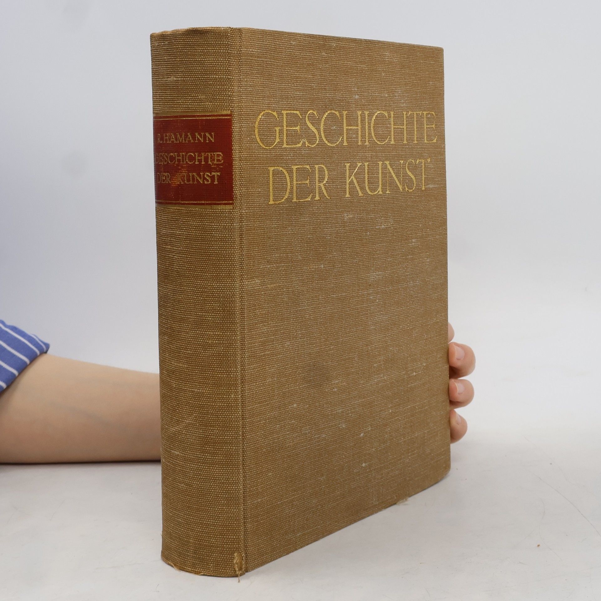 Richard Hamann Geschichte der Kunst von der altchristlichen Zeit bis zur Gegenwart