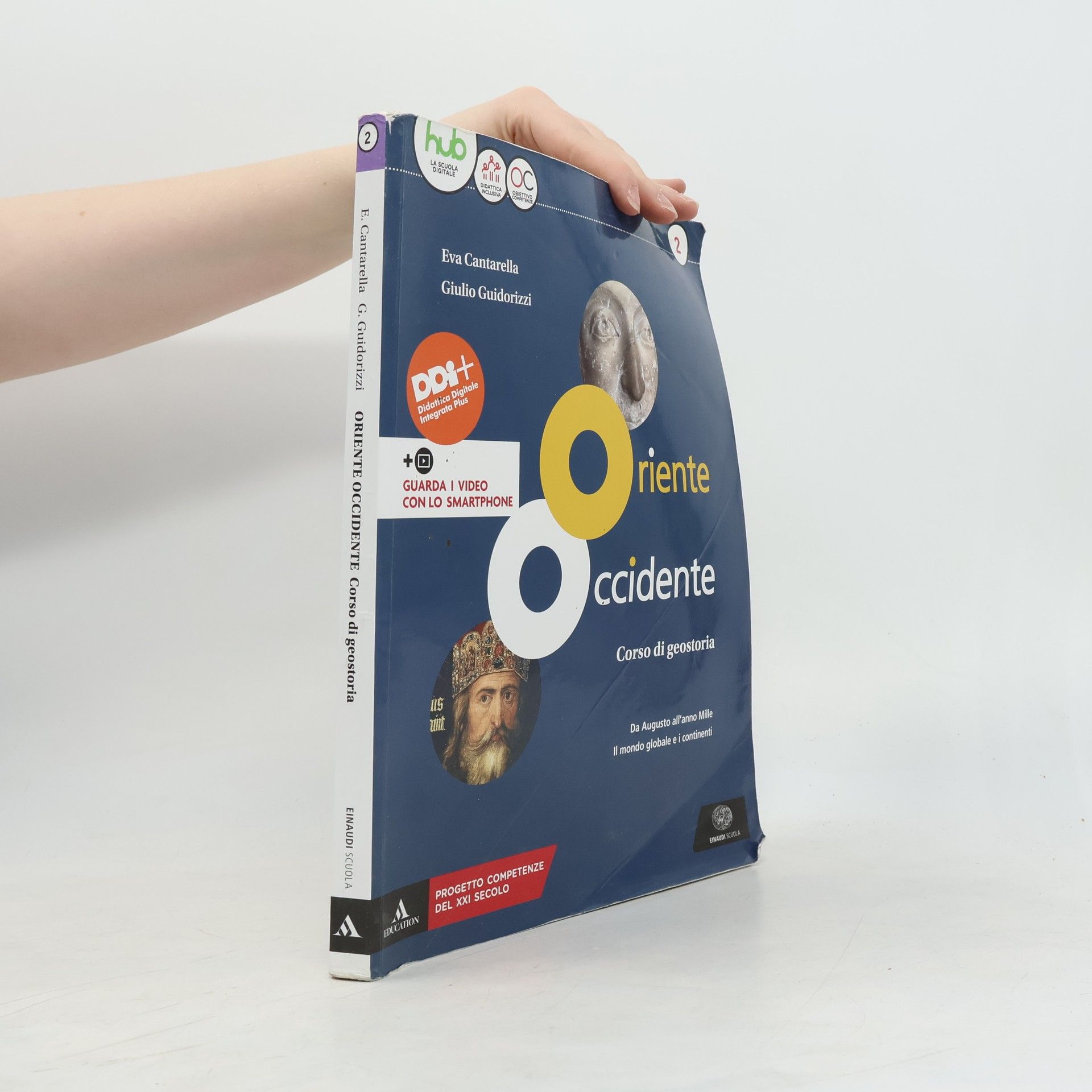 Collectif d'auteurs Oriente Occidente. Corso di geostoria