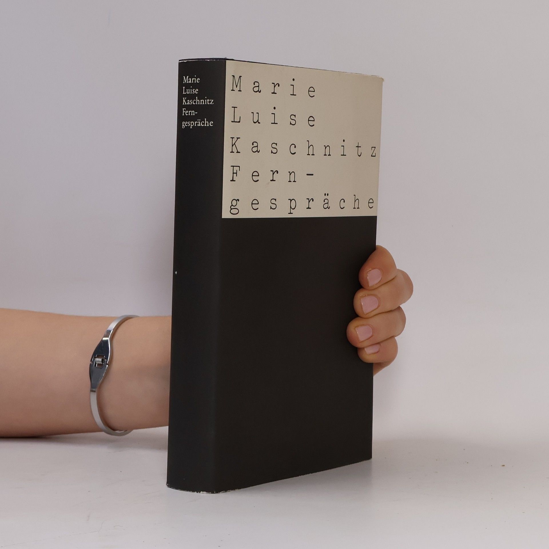 Marie Luise Kaschnitz Ferngespräche