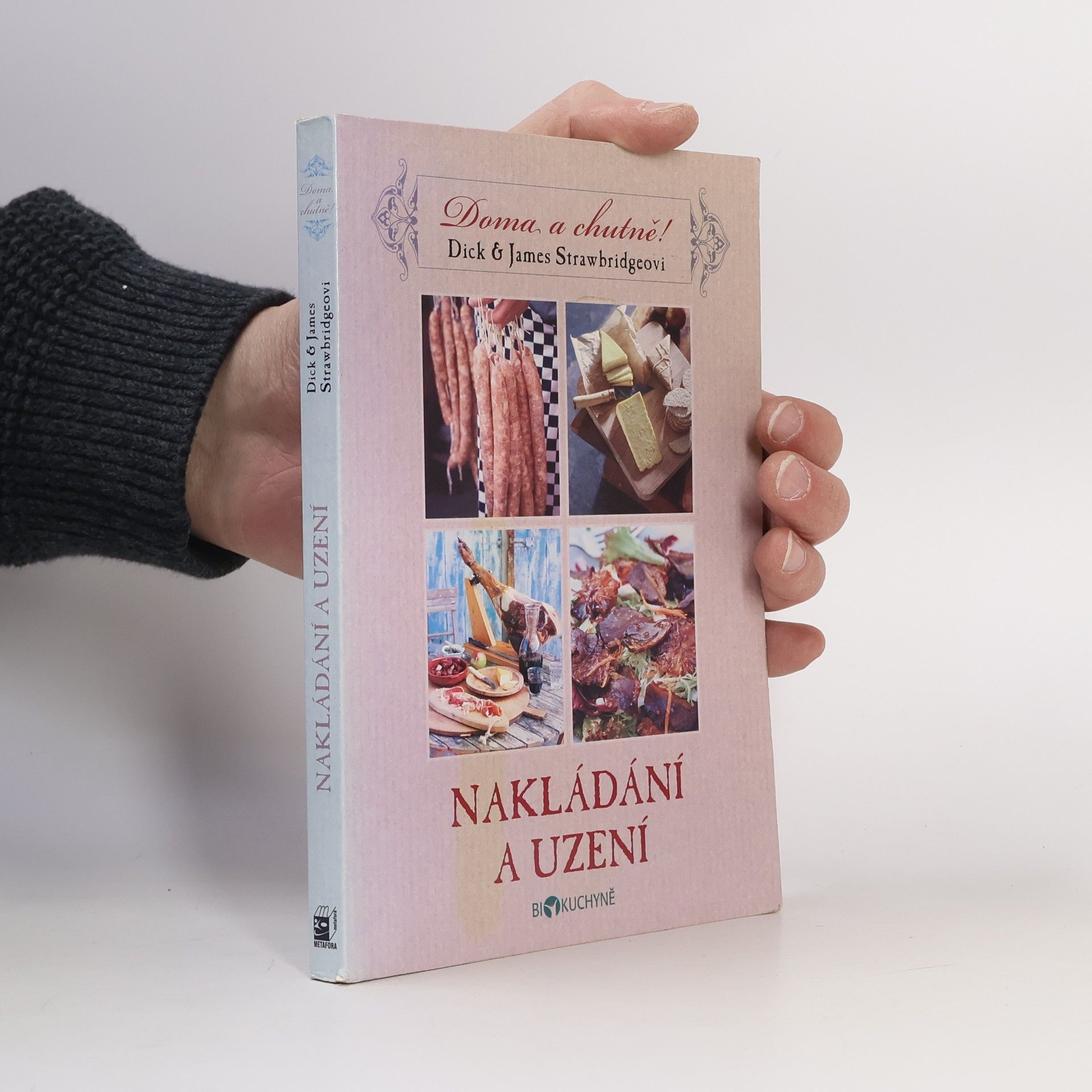 Dick Strawbridge Nakládání a uzení