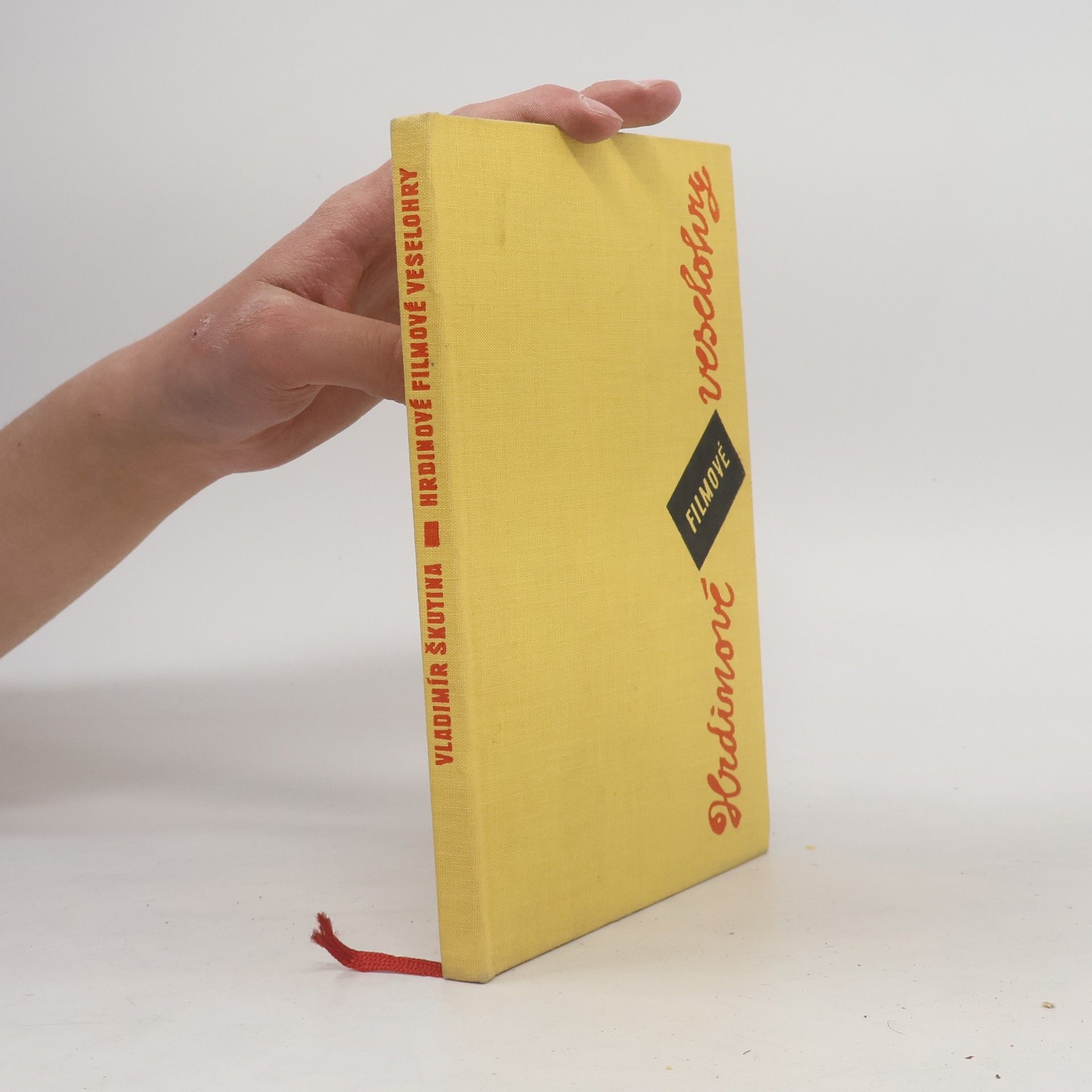 Vladimír Škutina Hrdinové filmové veselohry