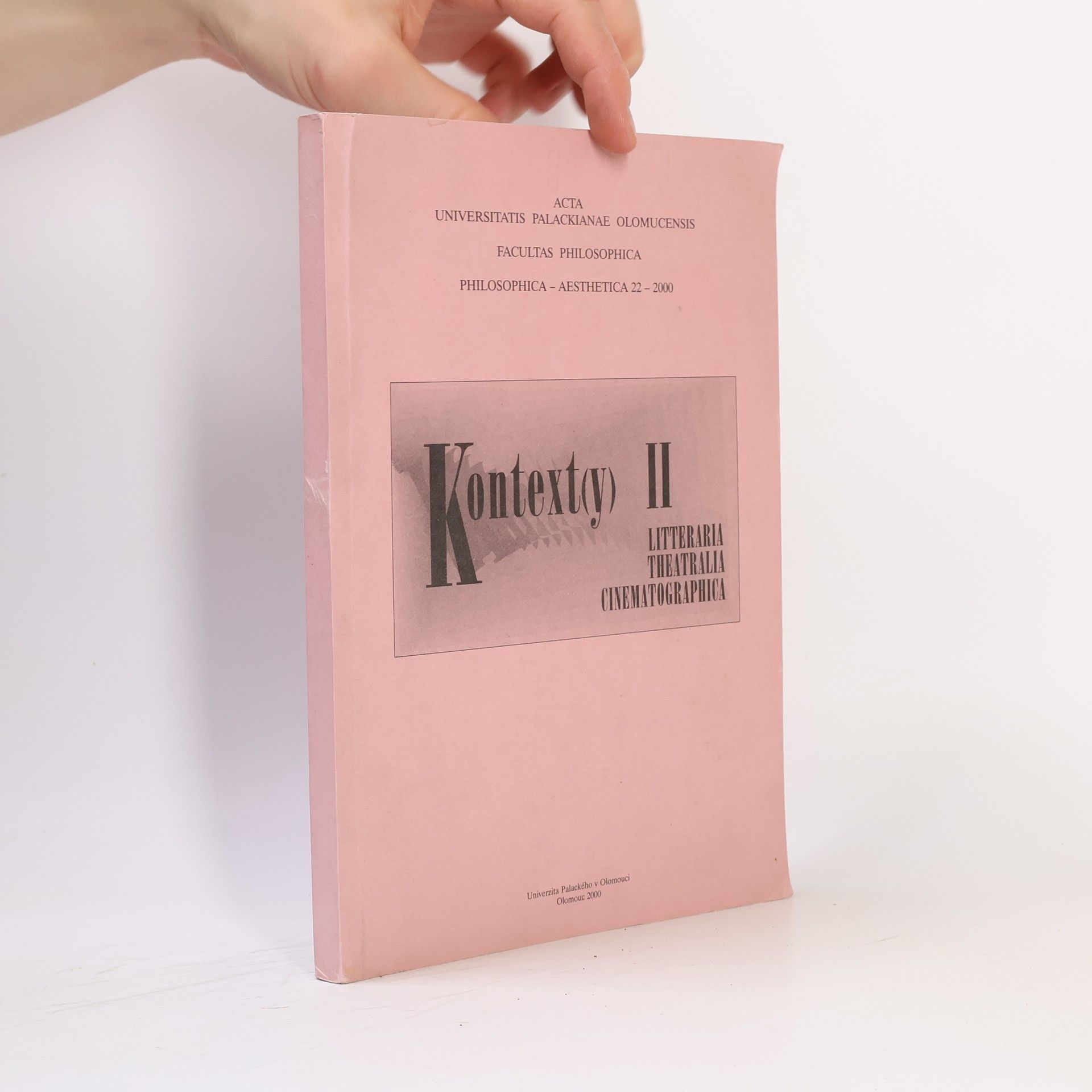 AA.VV. Acta Universitatis Palackianae Olomucensis Facultas Philosophica: Kontext(y) II