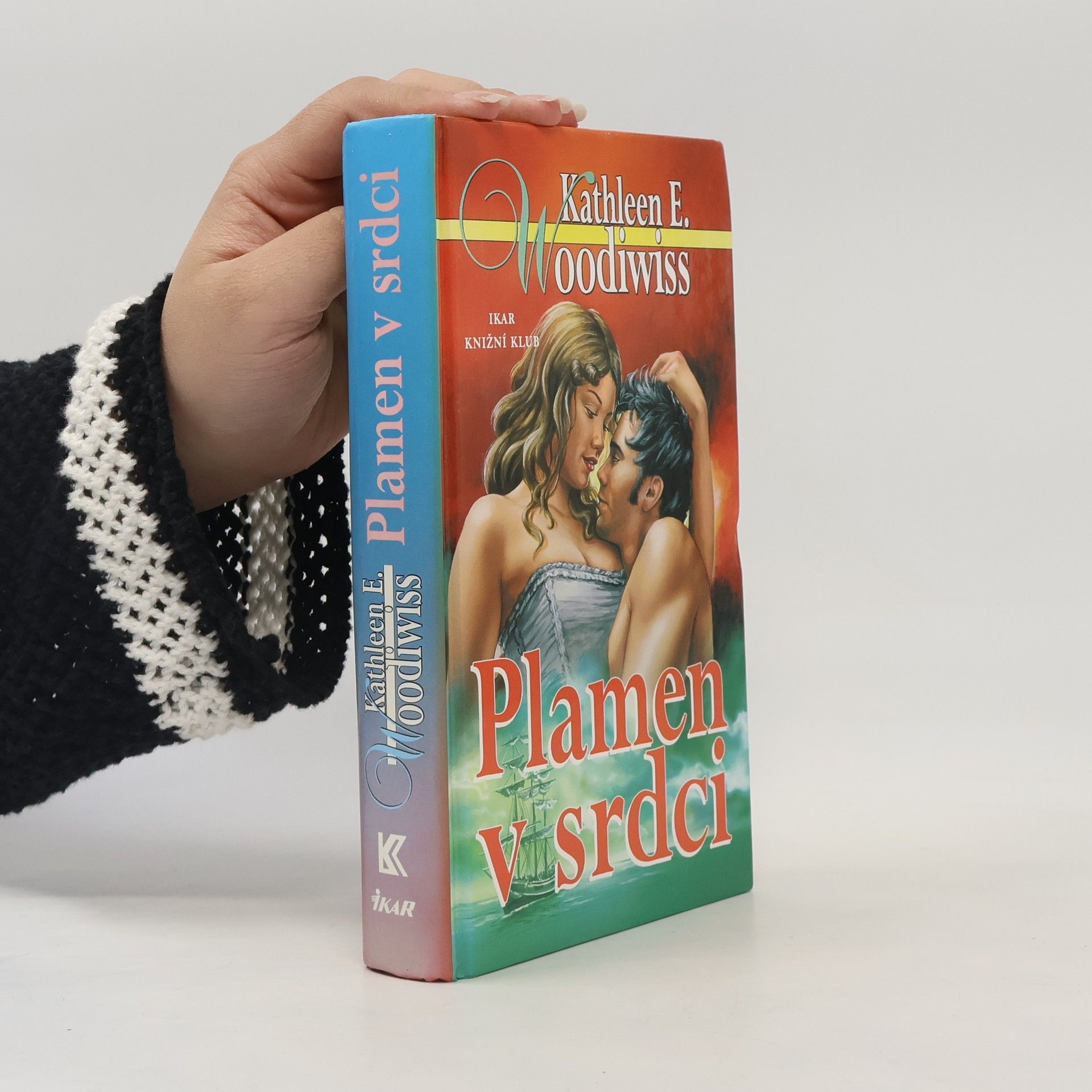 Kathleen E. Woodiwiss Plamen v srdci