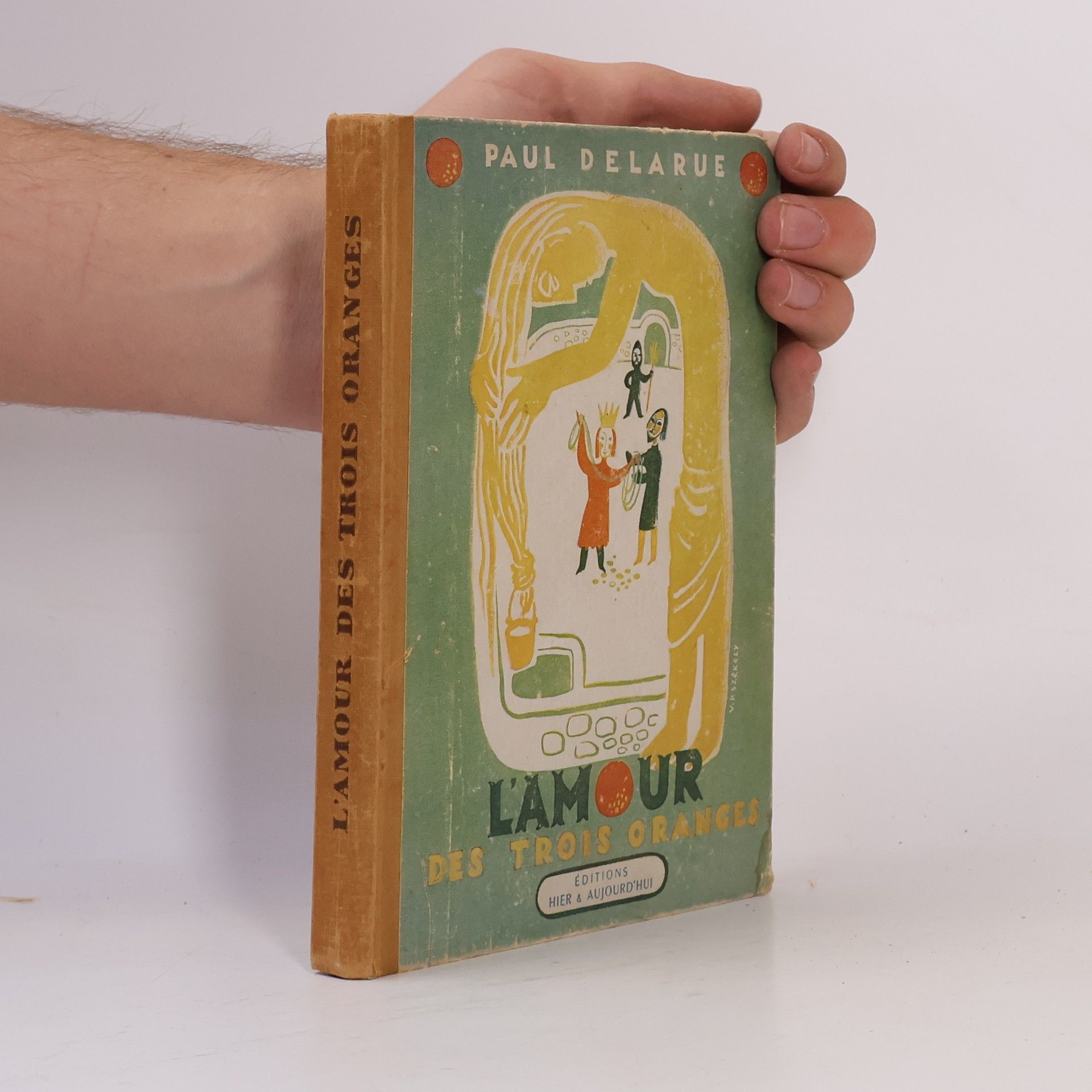 Paul Delarue L'amour des trois oranges
