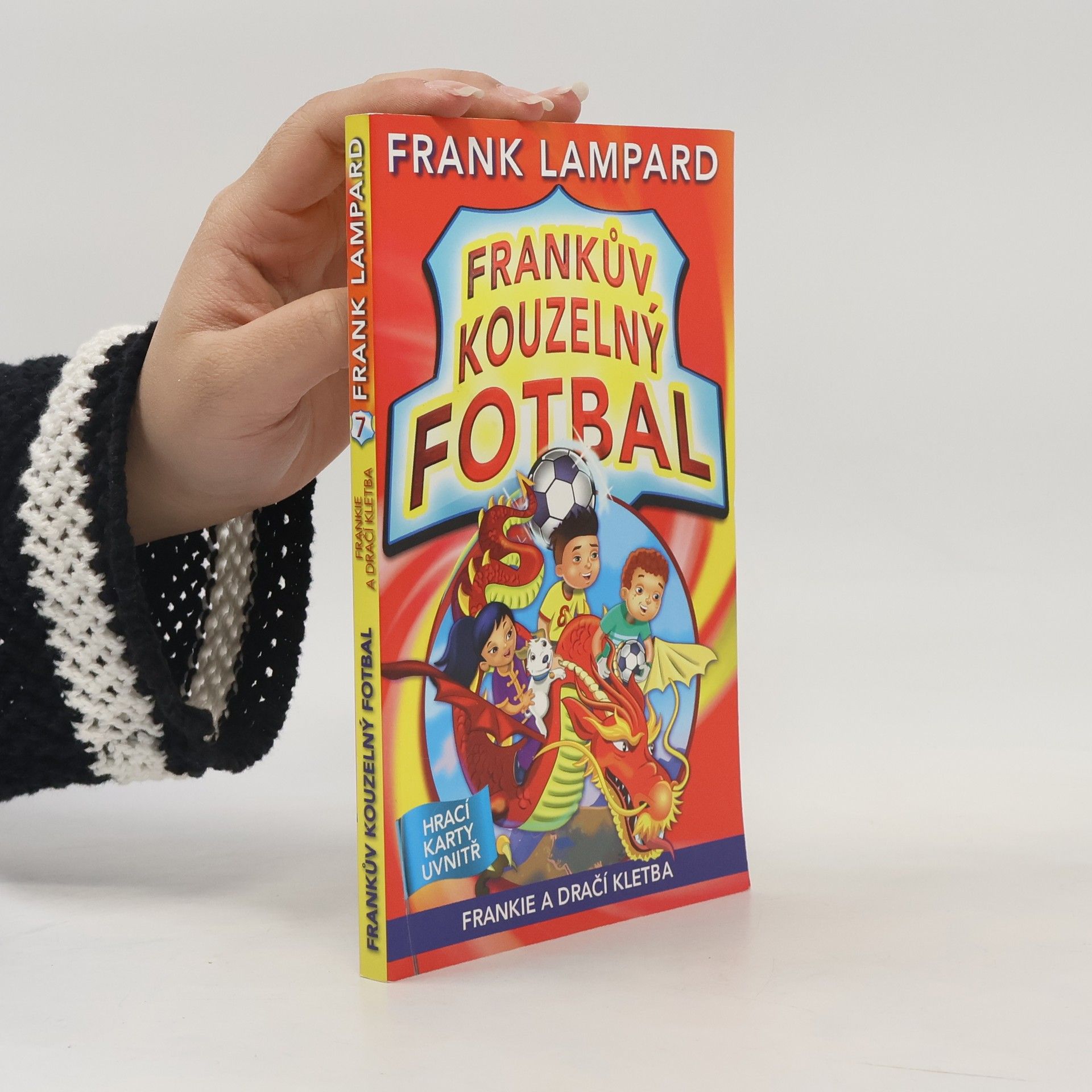 Frank Lampard Frankův kouzelný fotbal 7 - Frankie a dračí kletba