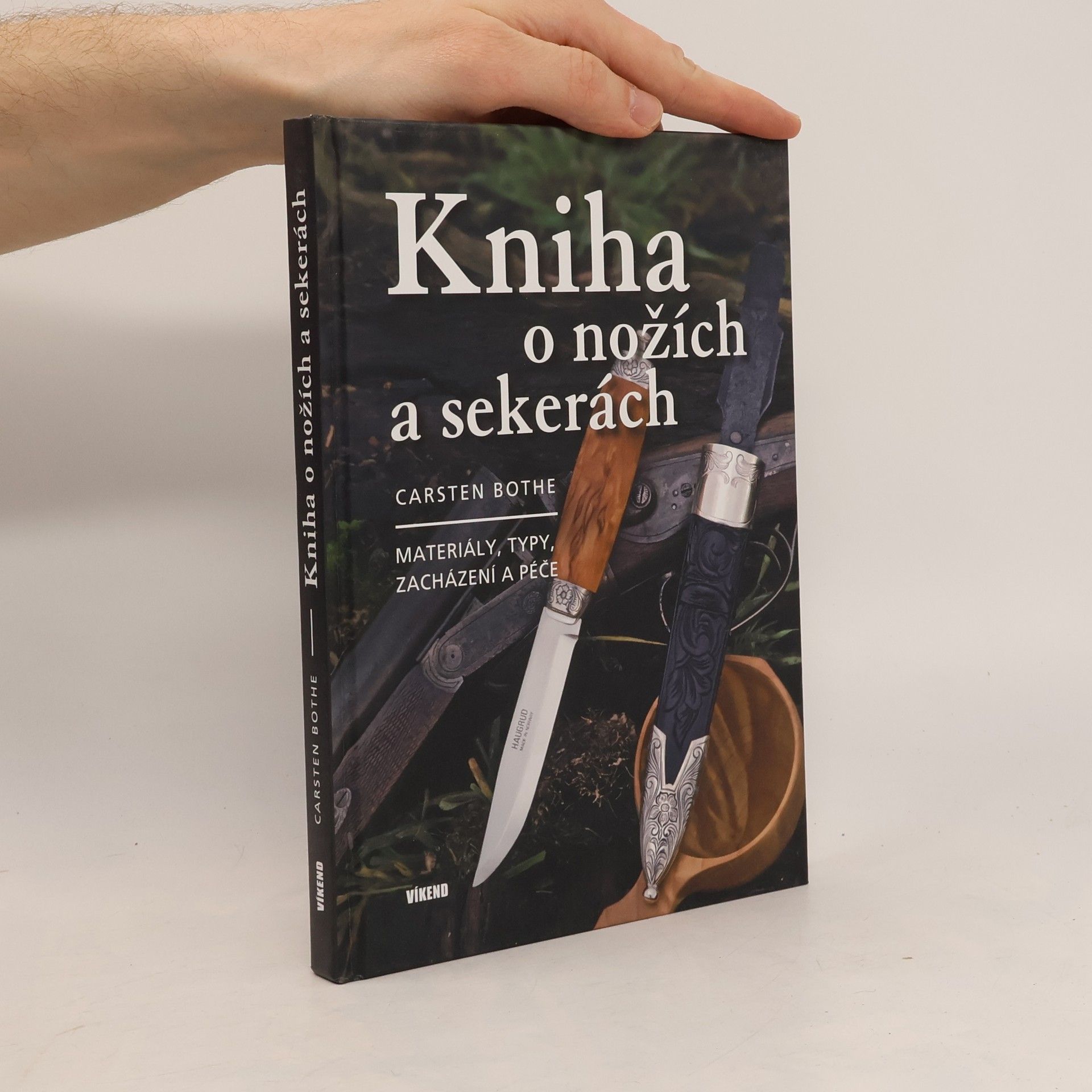 Carsten Bothe Kniha o nožích a sekerách