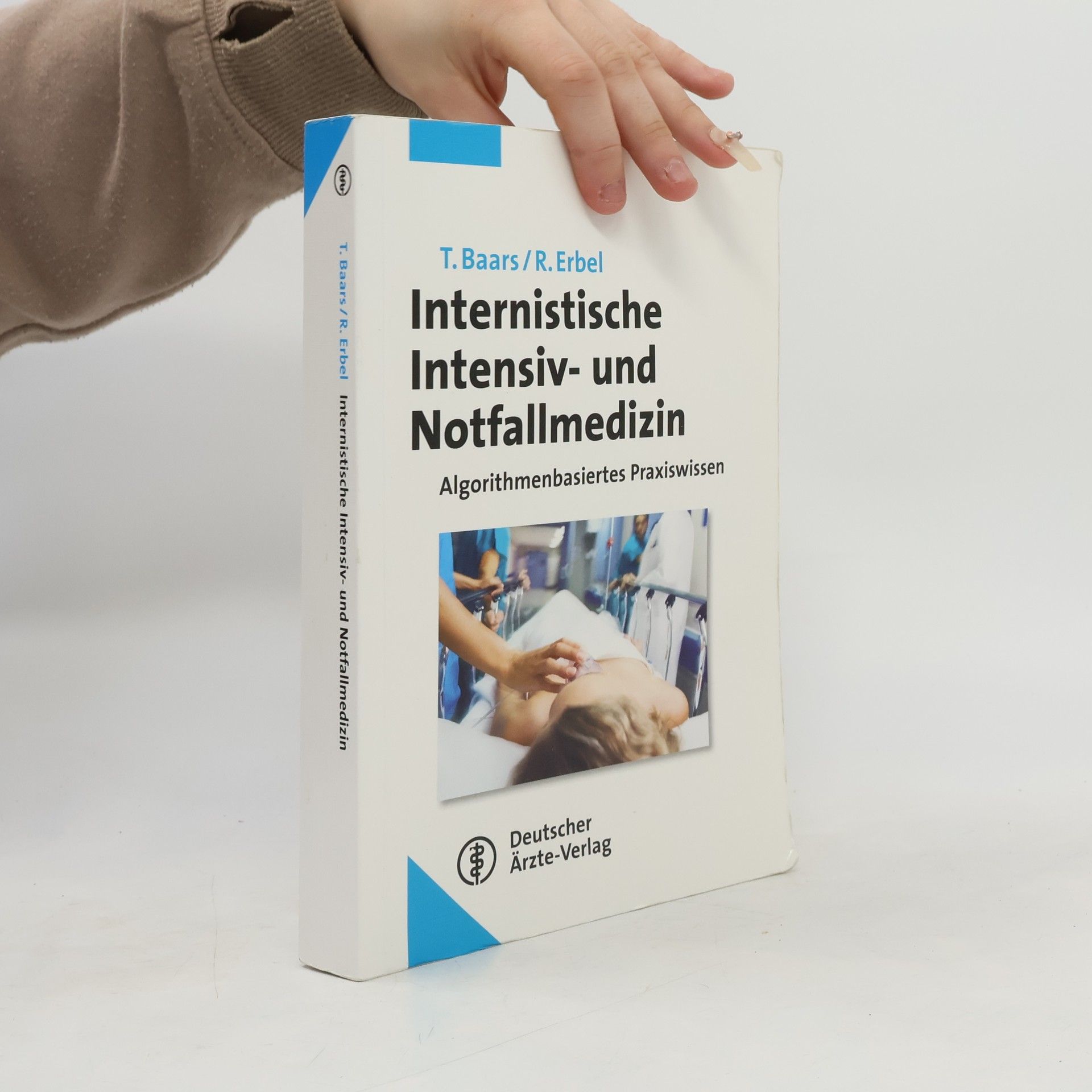 Theodor Baars Internistische Intensiv- und Notfallmedizin