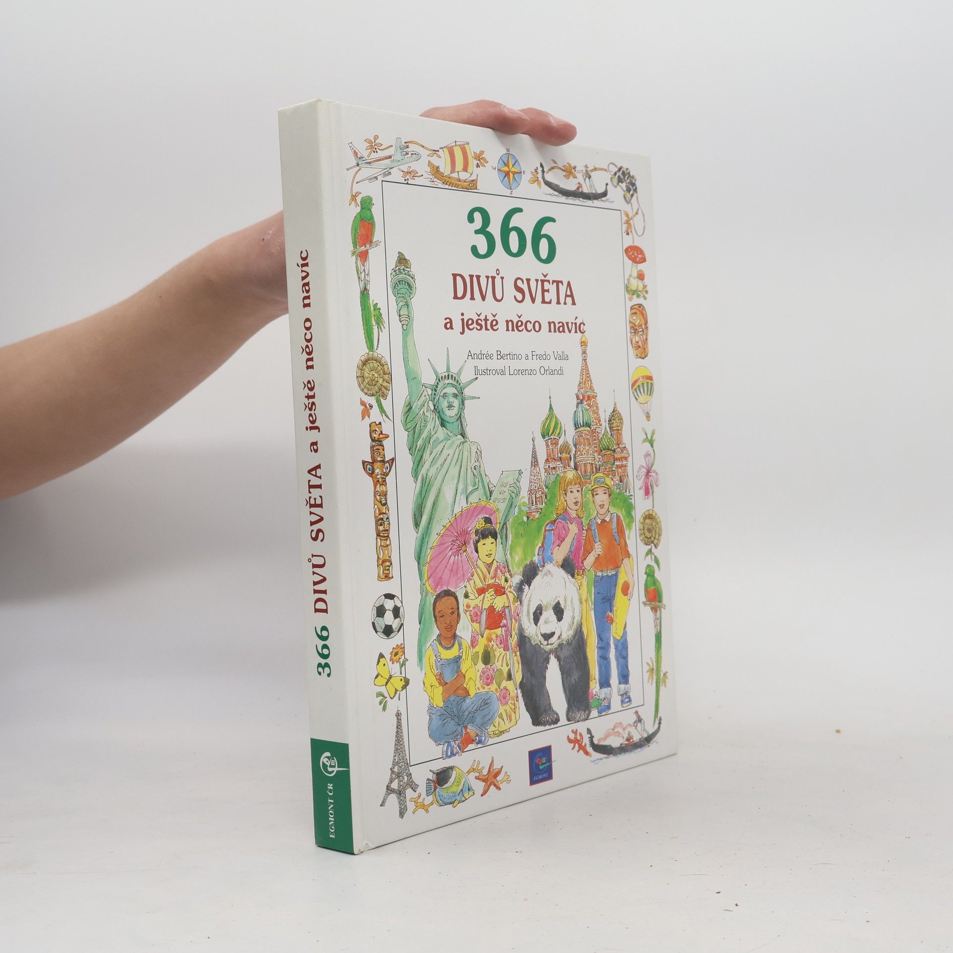 Andre e. Bertino 366 divů světa a ještě něco navíc