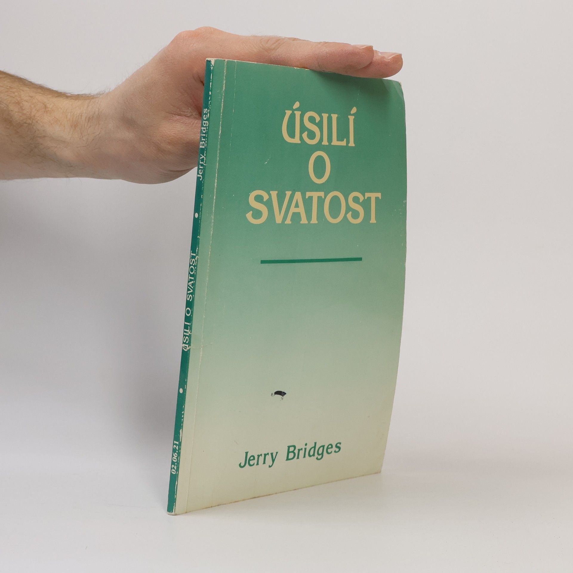 Jerry Bridges Úsílí o svatost