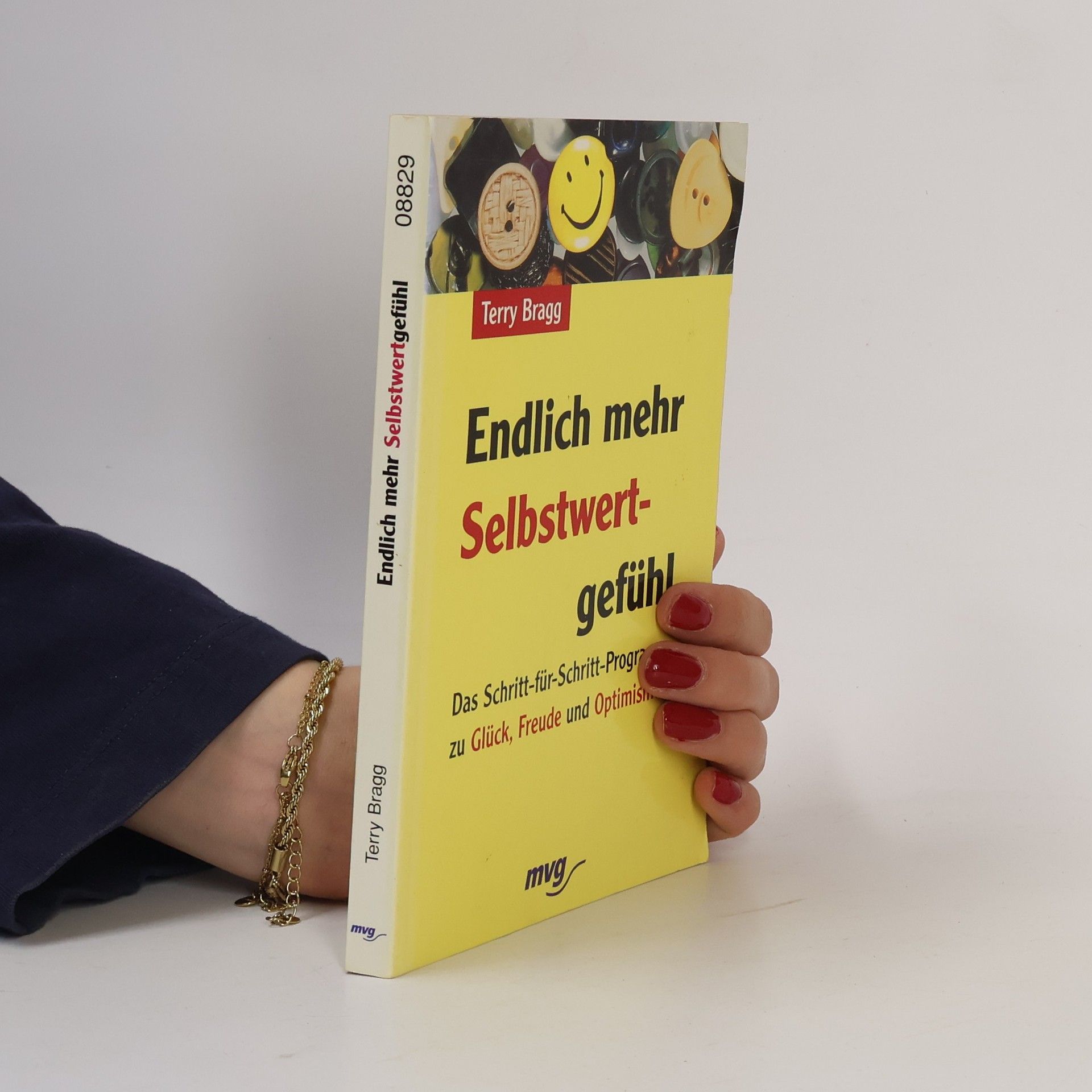 Terry Bragg Endlich mehr Selbstwertgefühl