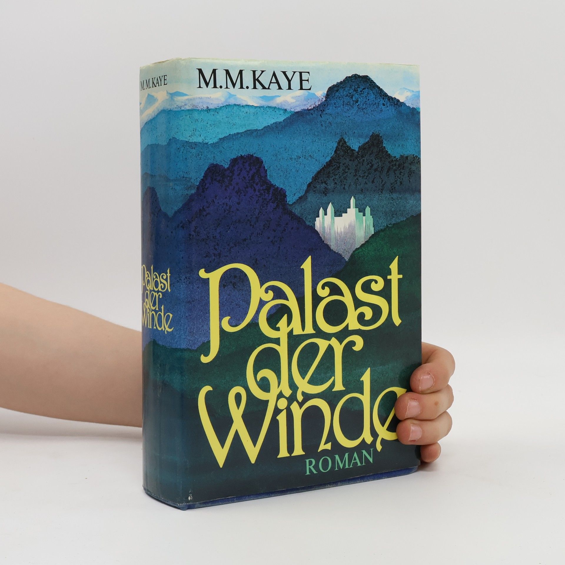 M. M. Kaye Palast der Winde