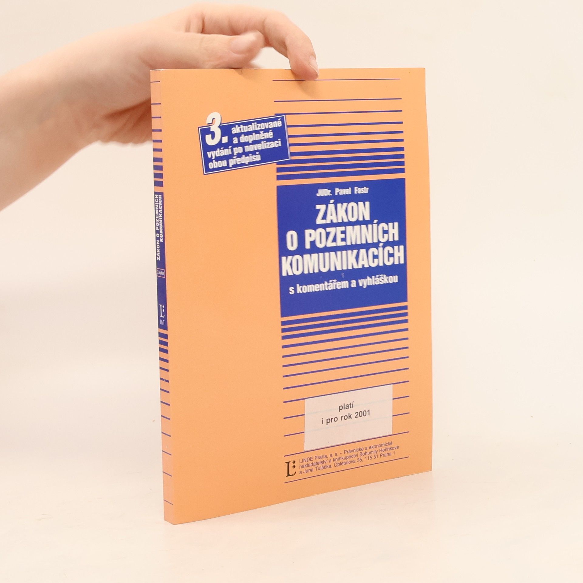 Zákon o pozemních komunikacích s komentářem a vyhláškou