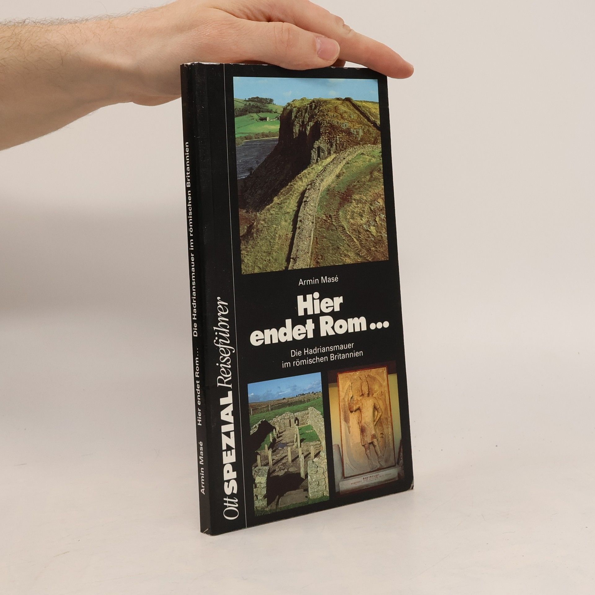 Armin Masé Ott Spezial Reiseführer: Hier endet Rom ...