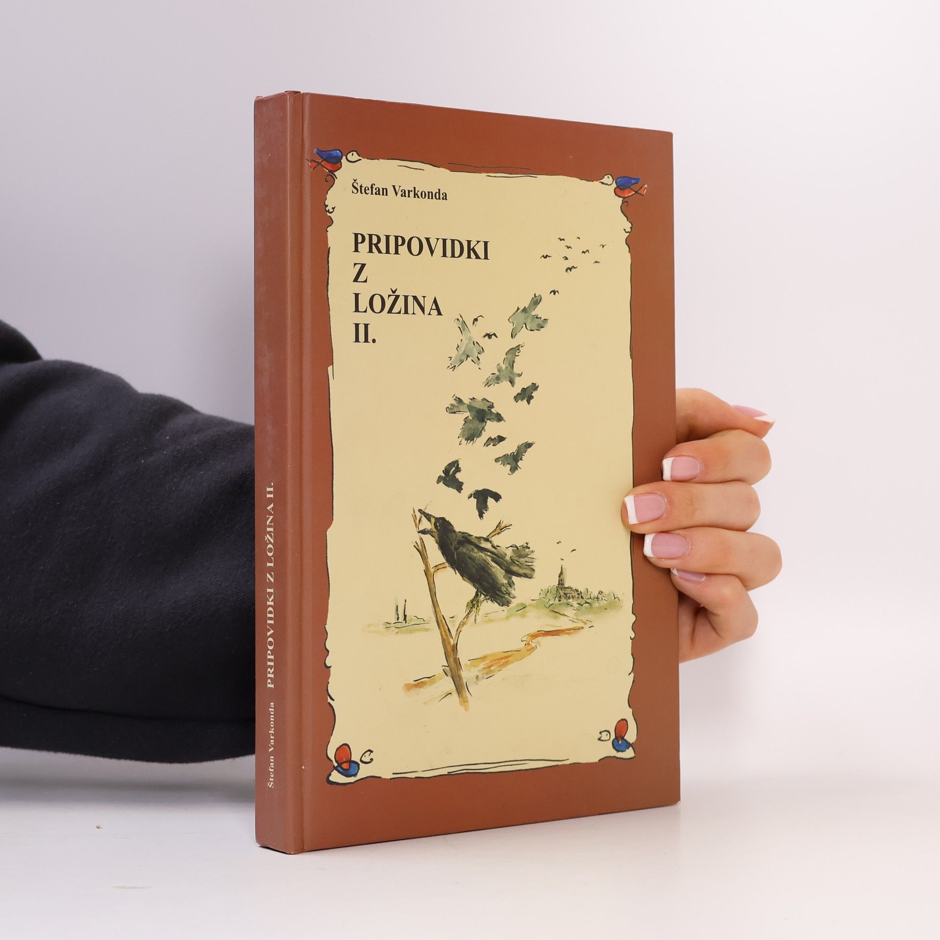 Štefan Varkonda Pripovidki z Ložina II.