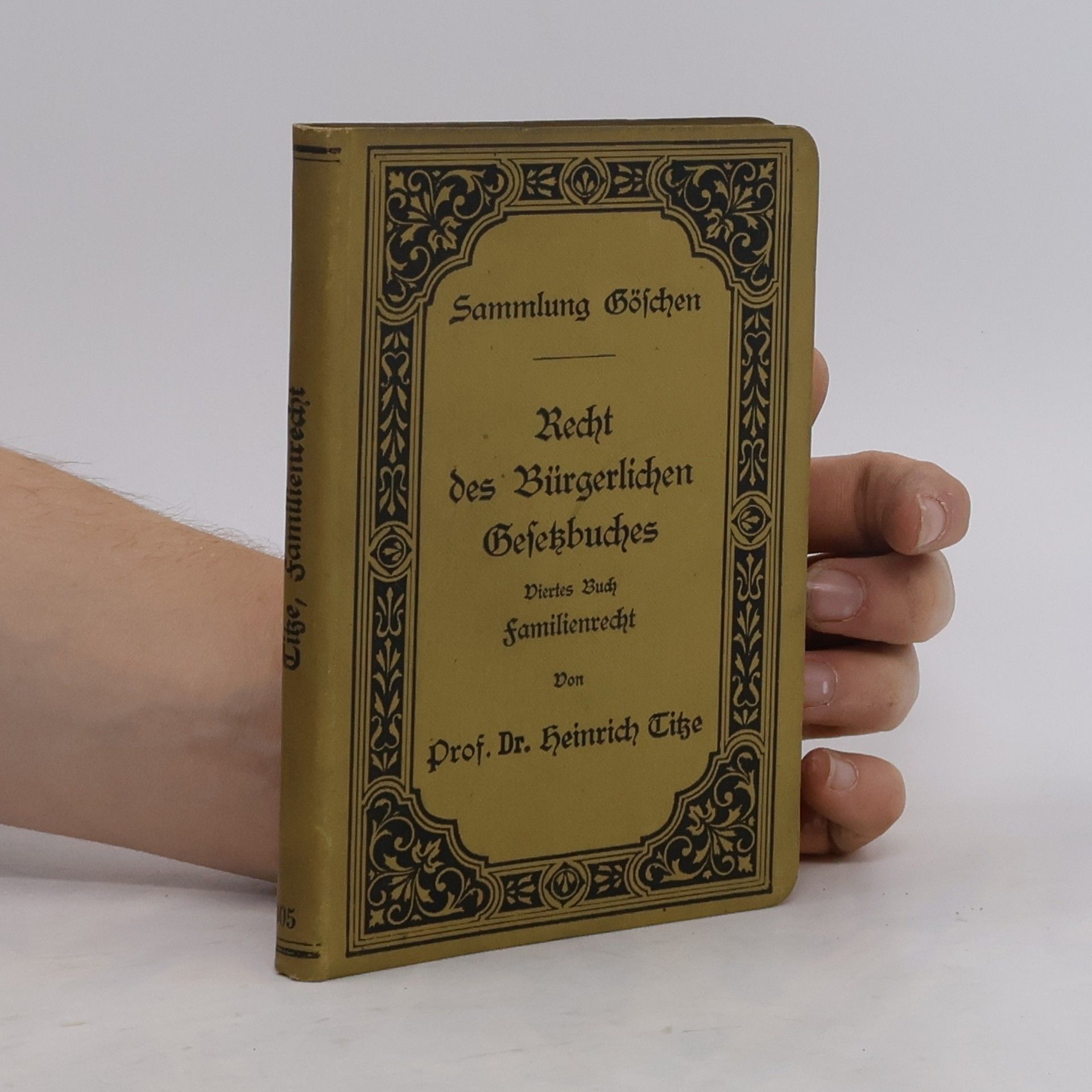 Titze Heinrich Familienrecht. Recht des Bürgerlichen Gesetzbuches