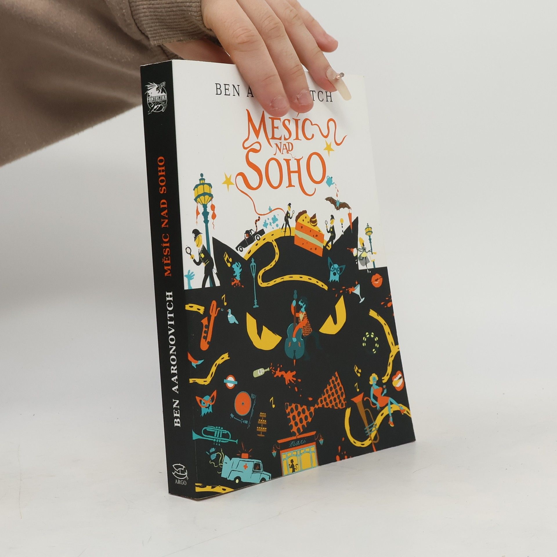 Ben Aaronovitch Měsíc nad Soho