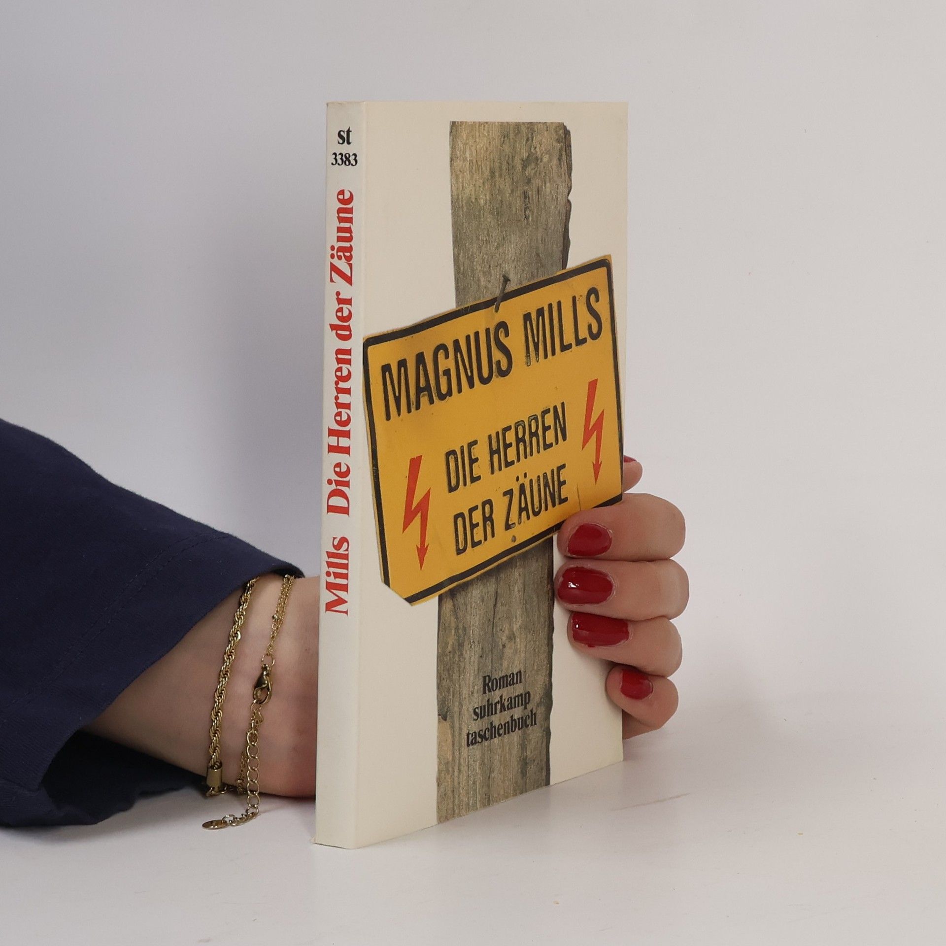 Magnus Mills Die Herren der Zäune