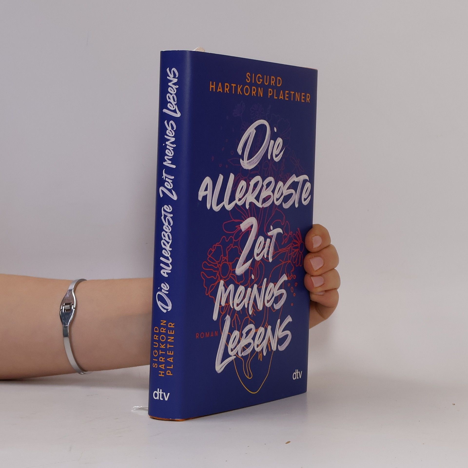 Sigurd Hartkorn Plaetner Die allerbeste Zeit meines Lebens