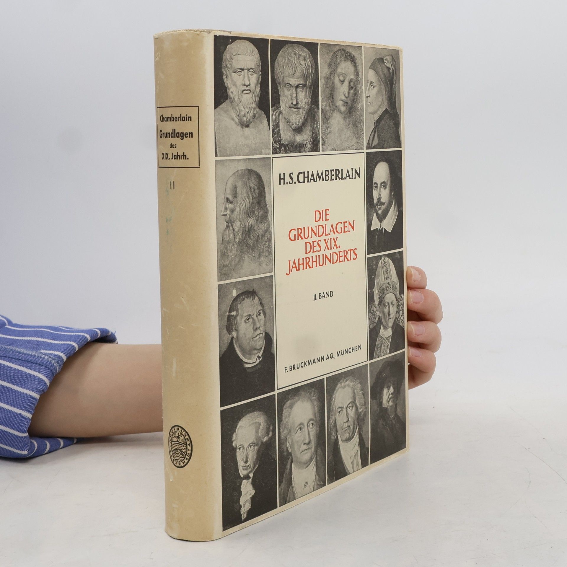 Houston Stewart Chamberlain Die Grundlagen des XIX. Jahrhunderts. II. Band