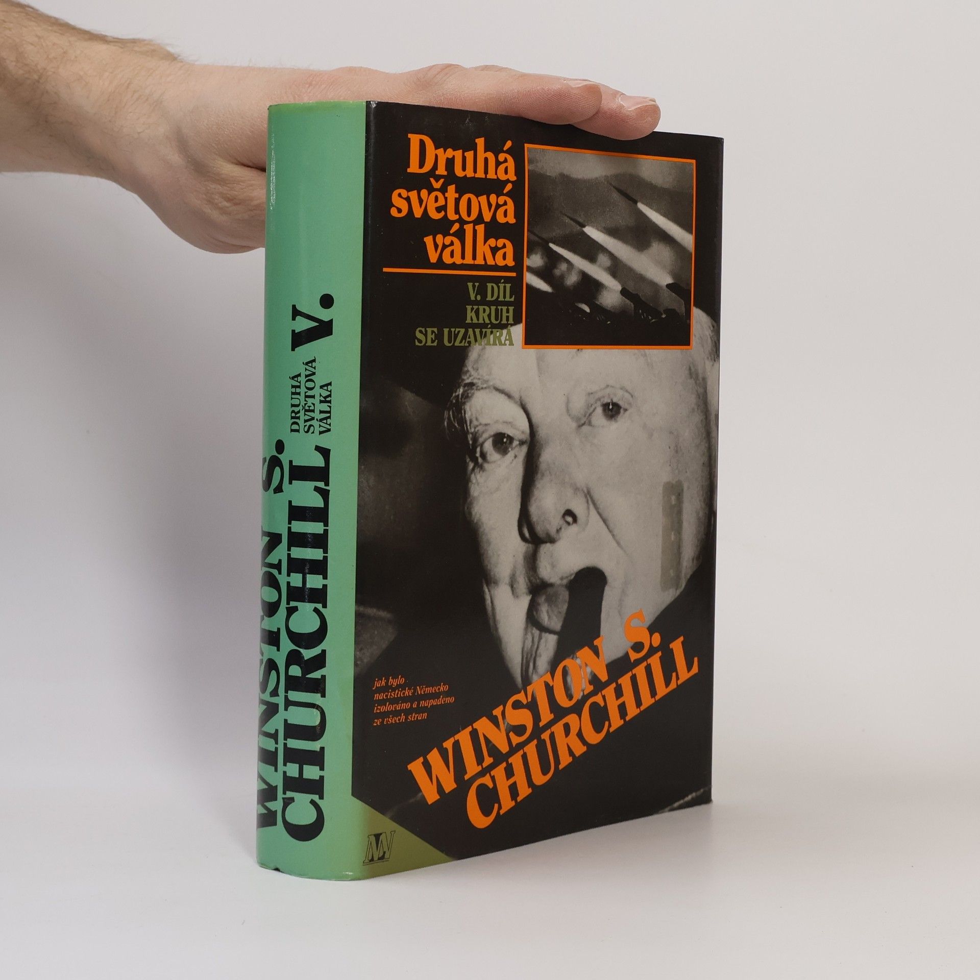 Winston Churchill Druhá světová válka V. Kruh se uzavírá