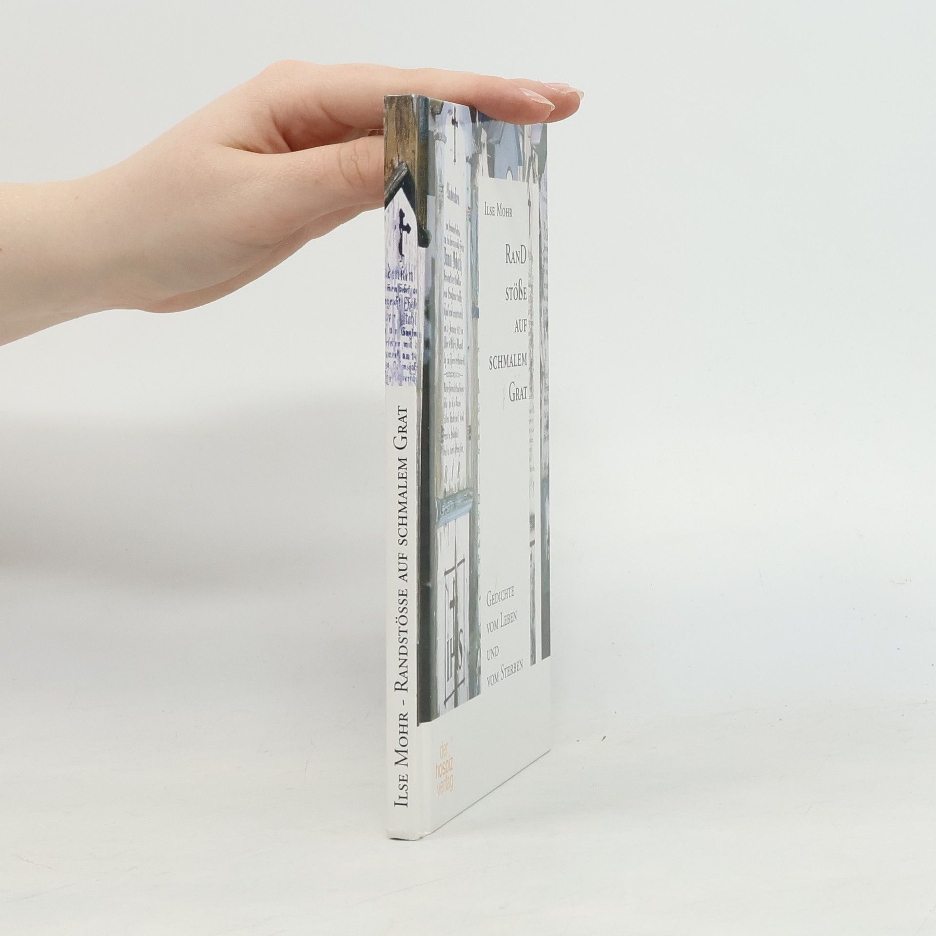 Ilse Mohr Randstöße auf schmalem Grat