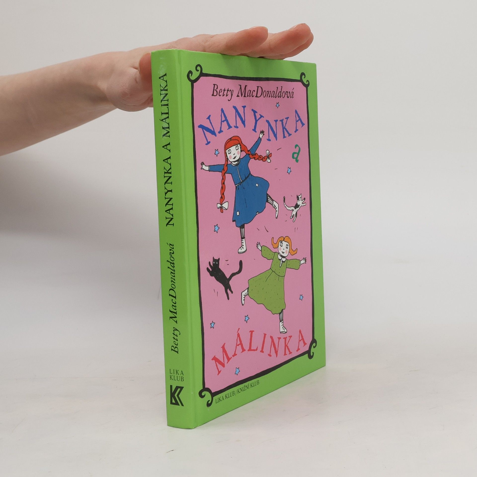 Betty MacDonald Nanynka a Málinka
