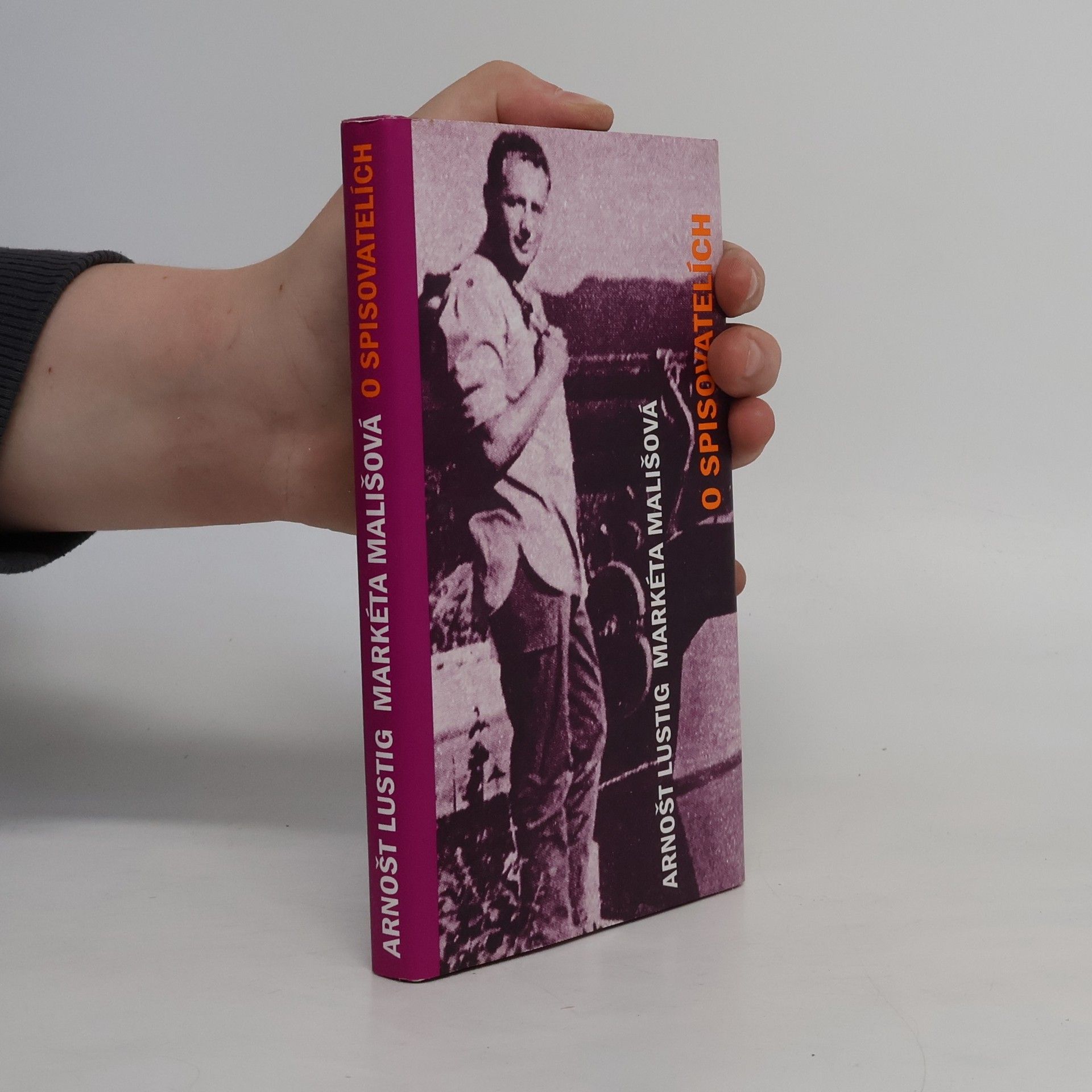 Arnošt Lustig O spisovatelích