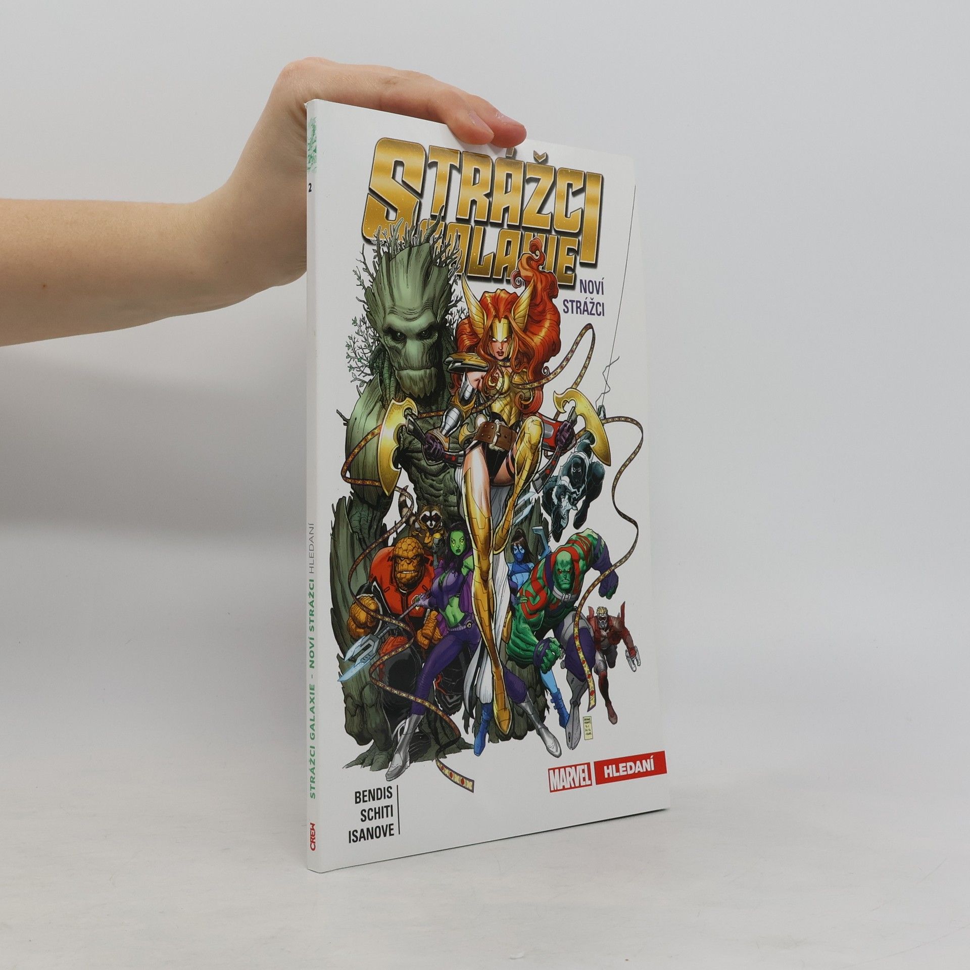 Valerio Schiti Strážci galaxie: Noví Strážci