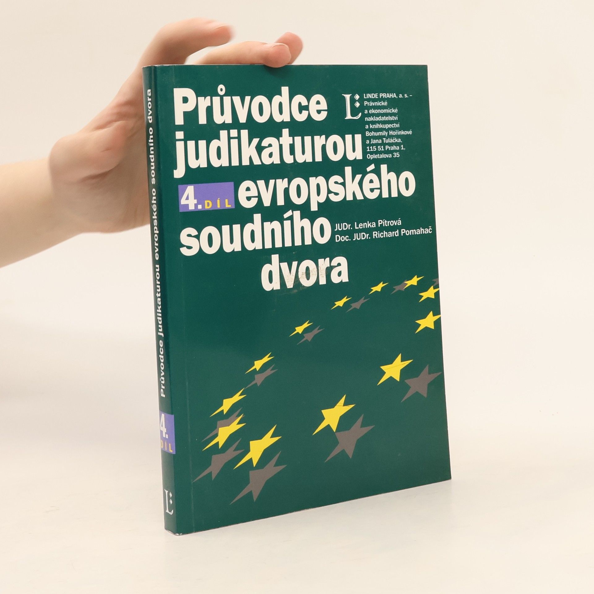 Průvodce judikaturou Evropského soudního dvora, 4.díl