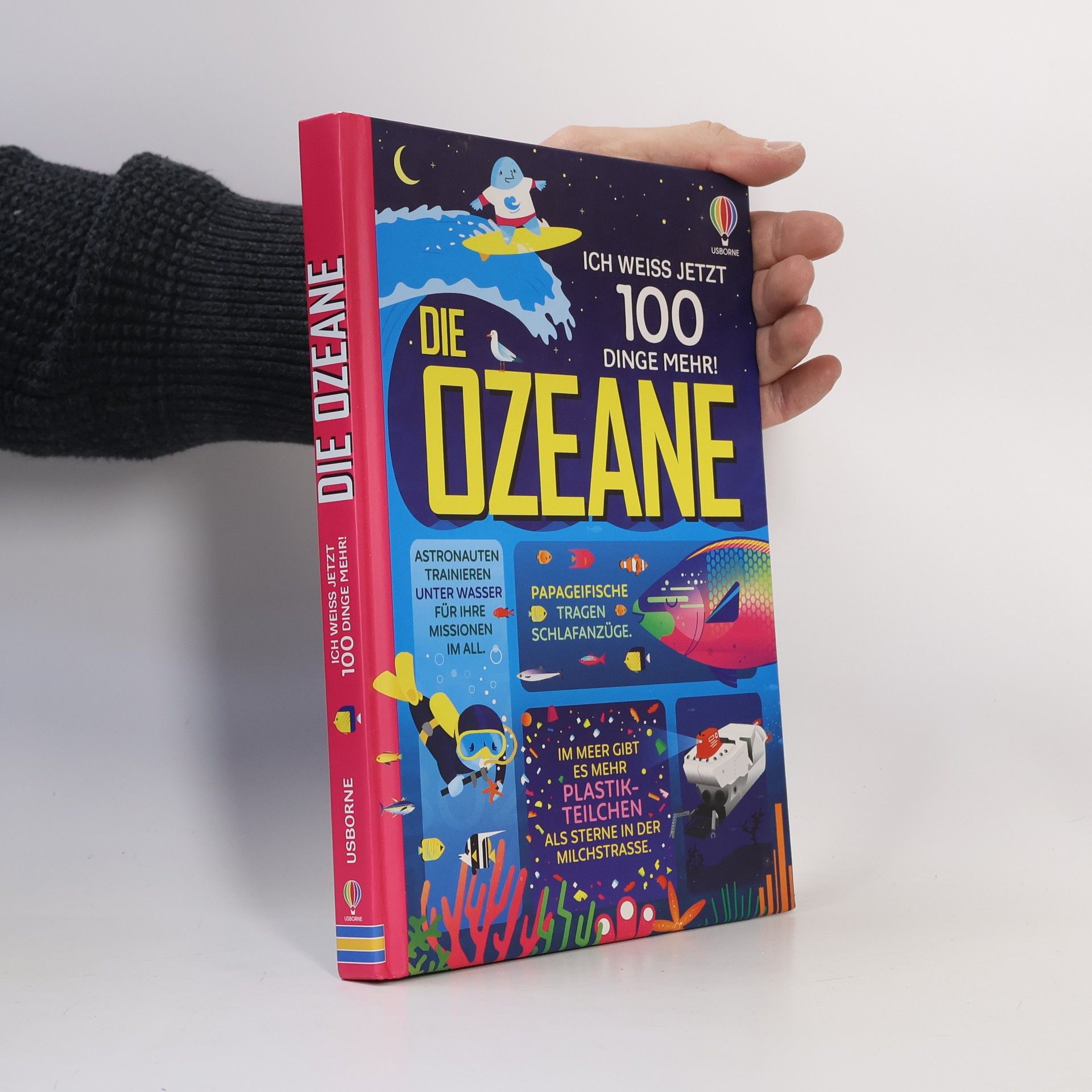 Autorenkollektiv Ich weiß jetzt 100 Dinge mehr! Die Ozeane