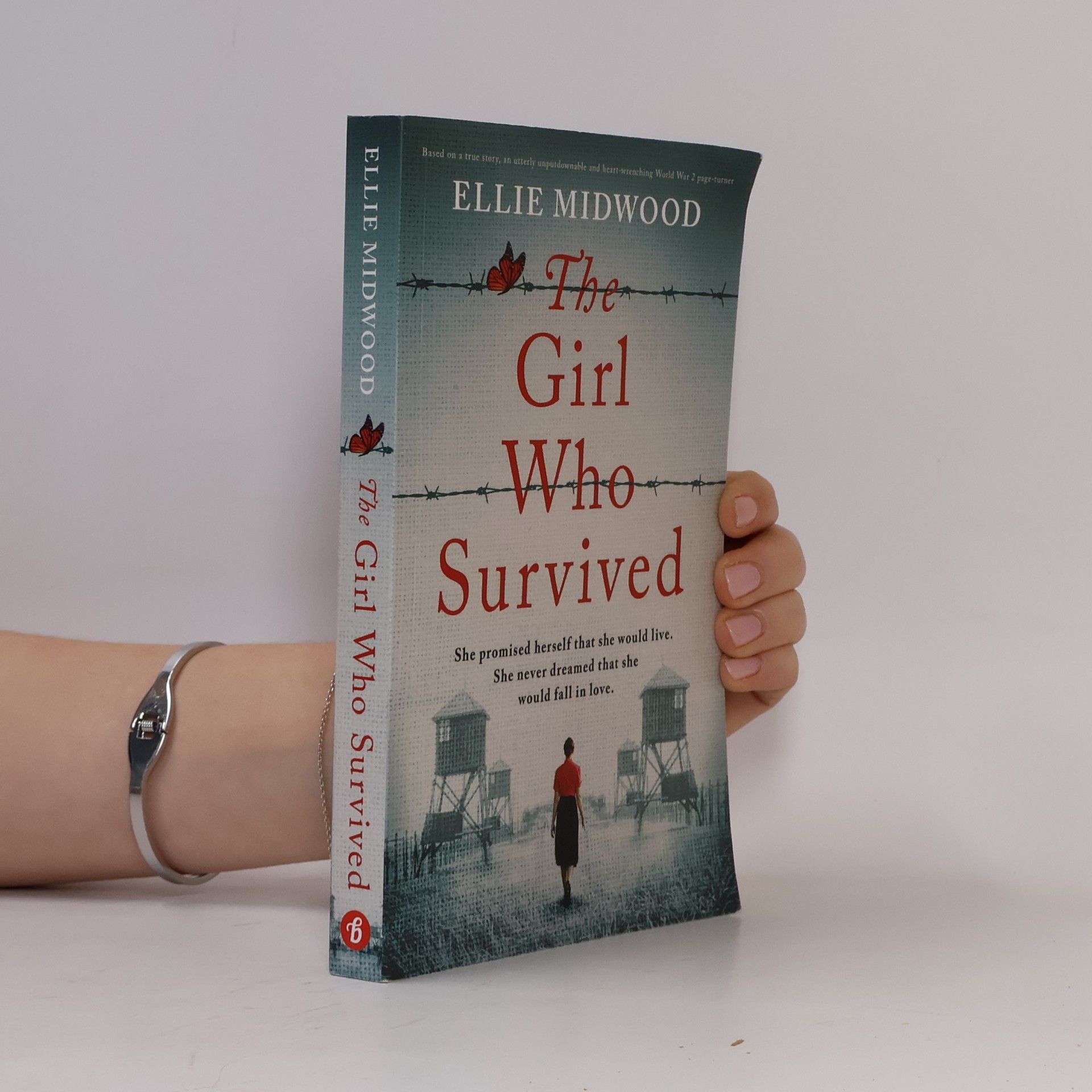 Ellie Midwood The Girl Who Survived: Based on a true story, an utterly unputdownable and heart-wrenching World War 2 page-turner