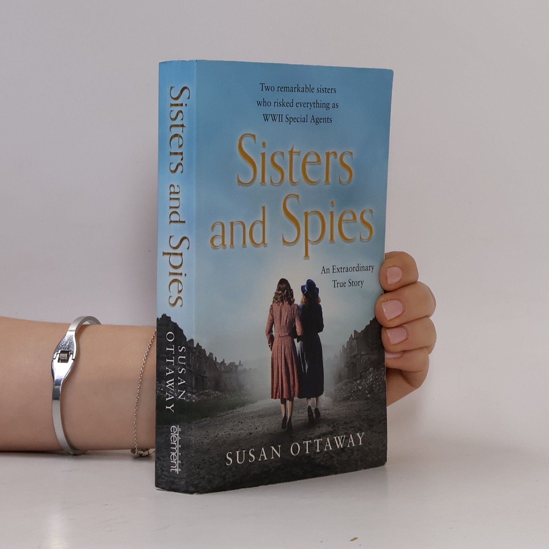 Susan Ottaway Sisters and Spies