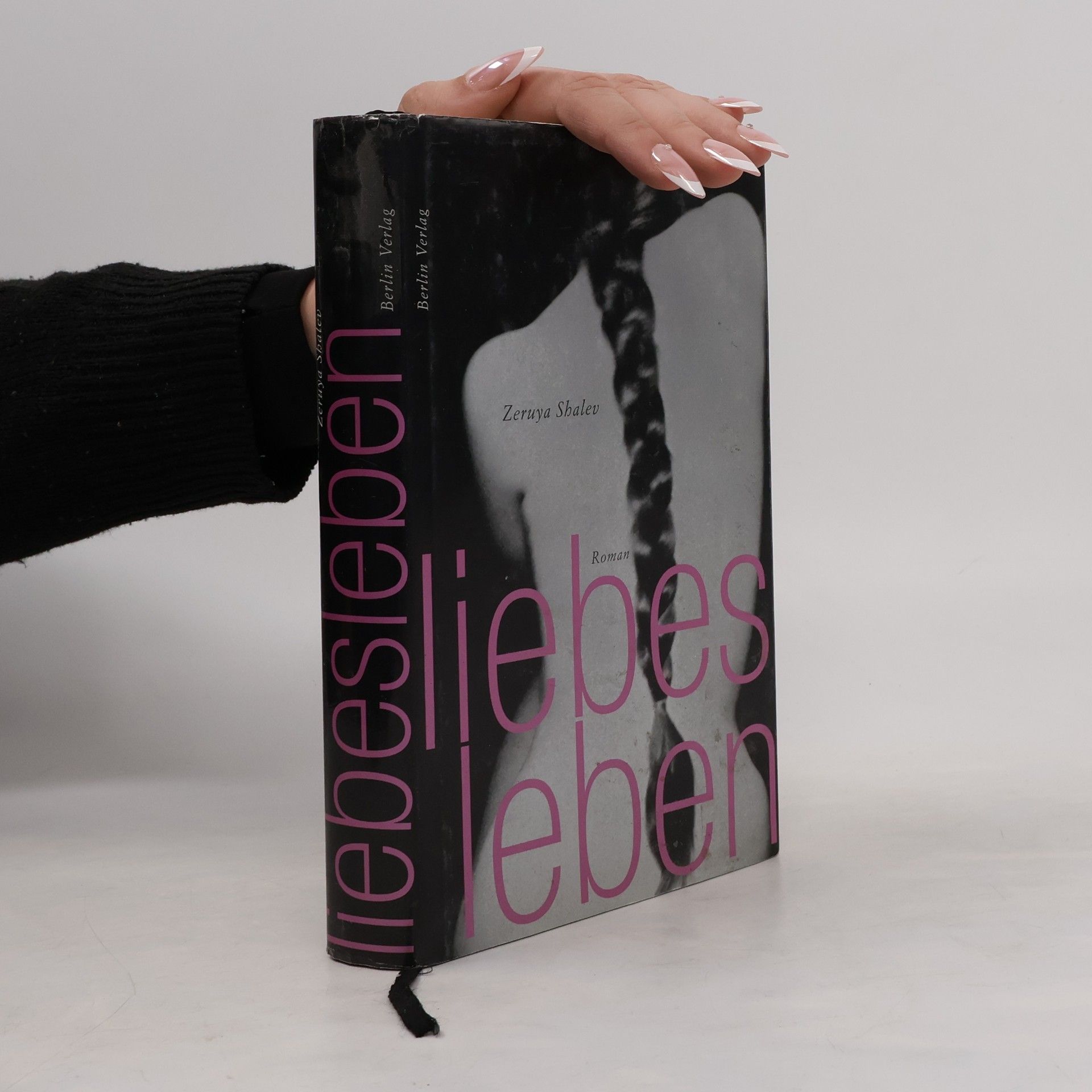 Zeruya Shalev Liebes Leben