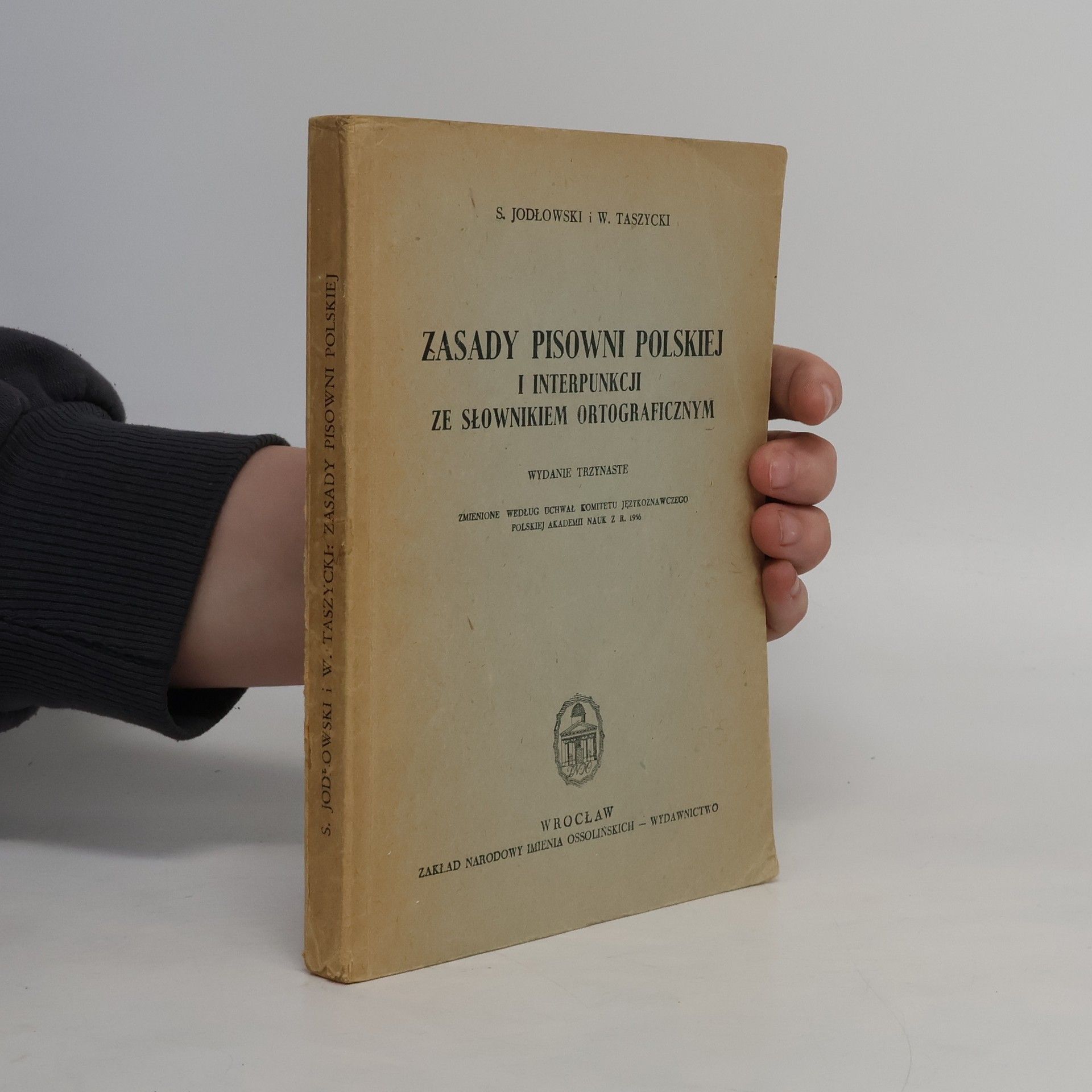 Zasady pisowni polskiej i interpunkcji ze słownikiem ortograficznym