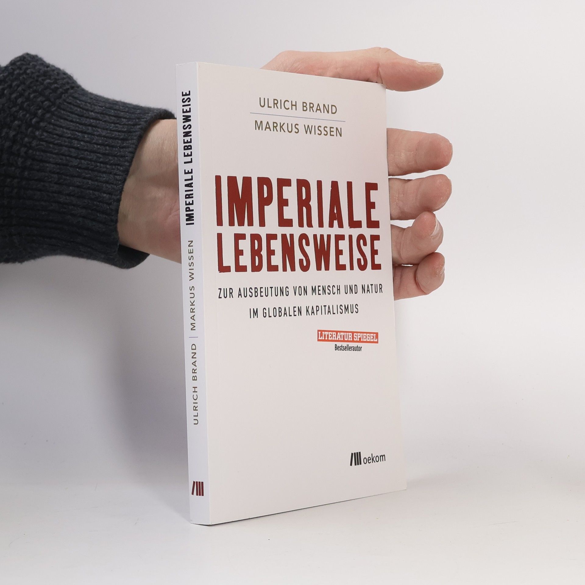 Ulrich Brand Imperiale Lebensweise