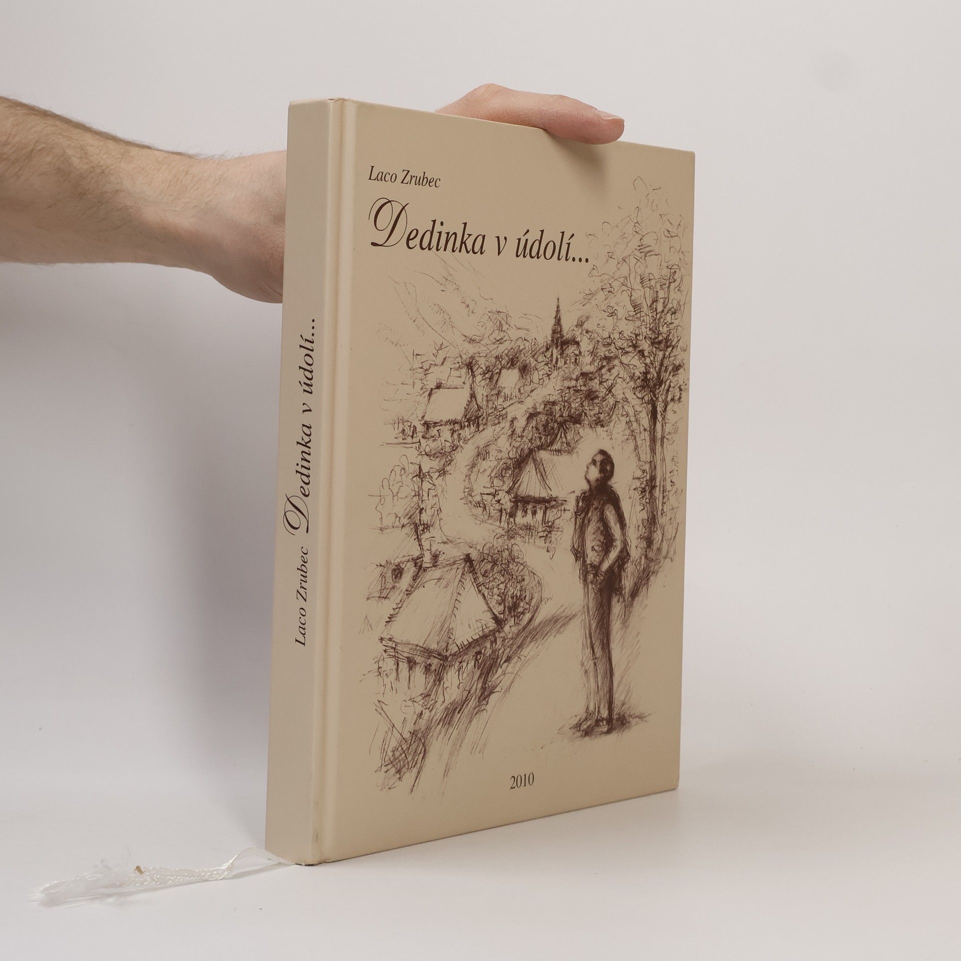 Laco Zrubec Dedinka v údolí...