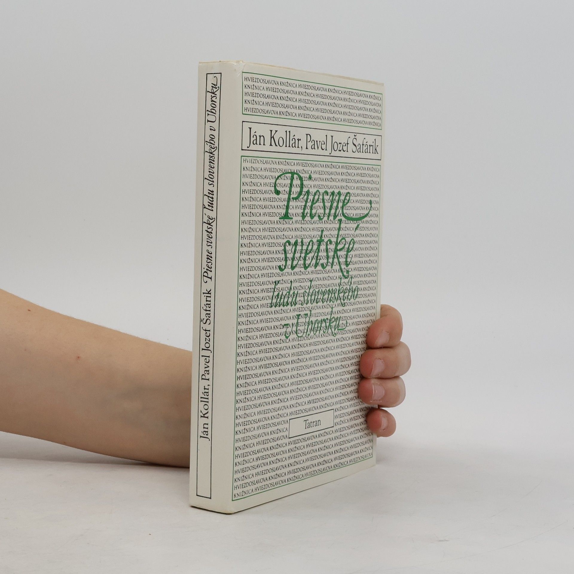 Ján Kollár Piesne svetské ľudu slovenského v Uhorsku