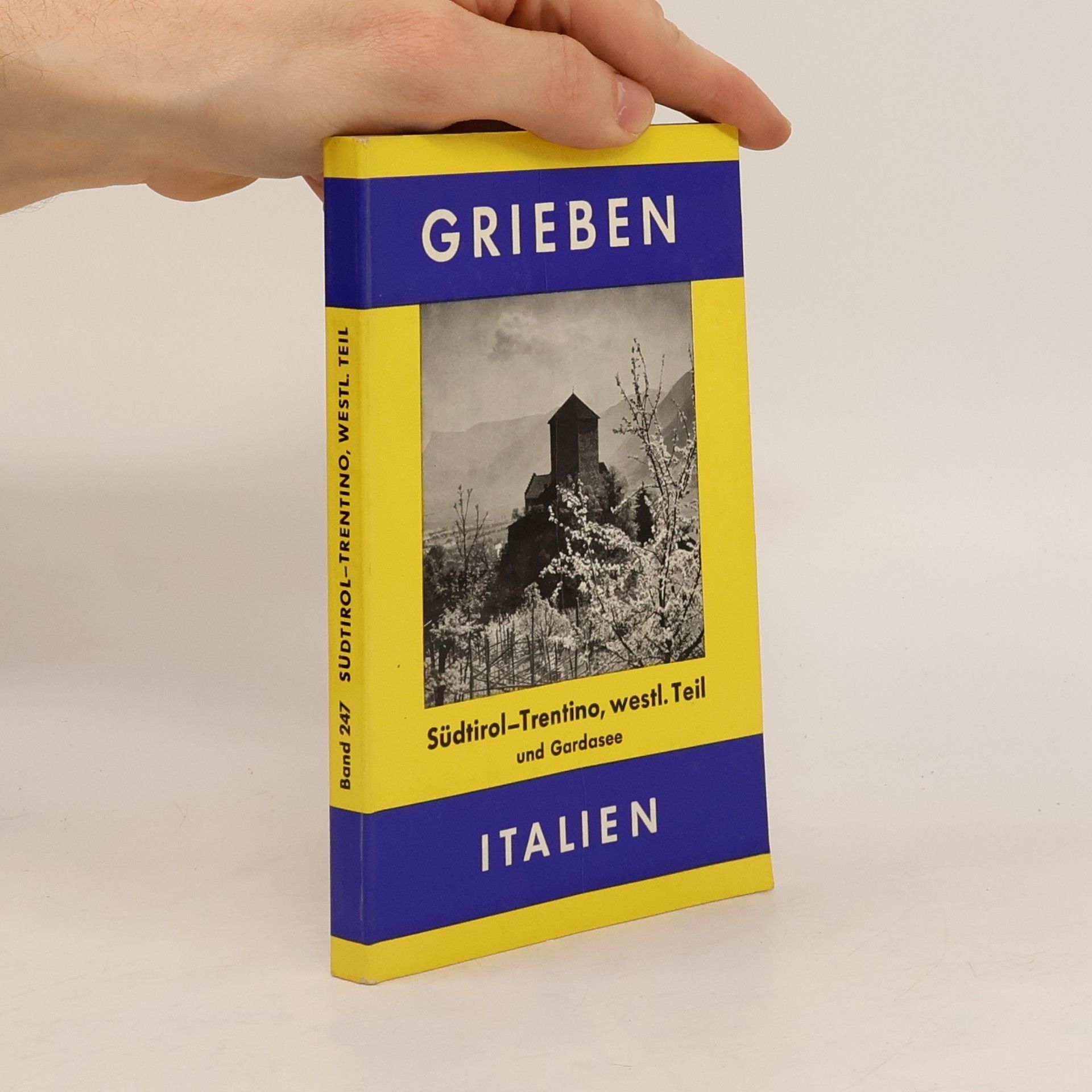 Autorenkollektiv Italien. Südtirol - Trento, westl. Teil und Gardasee