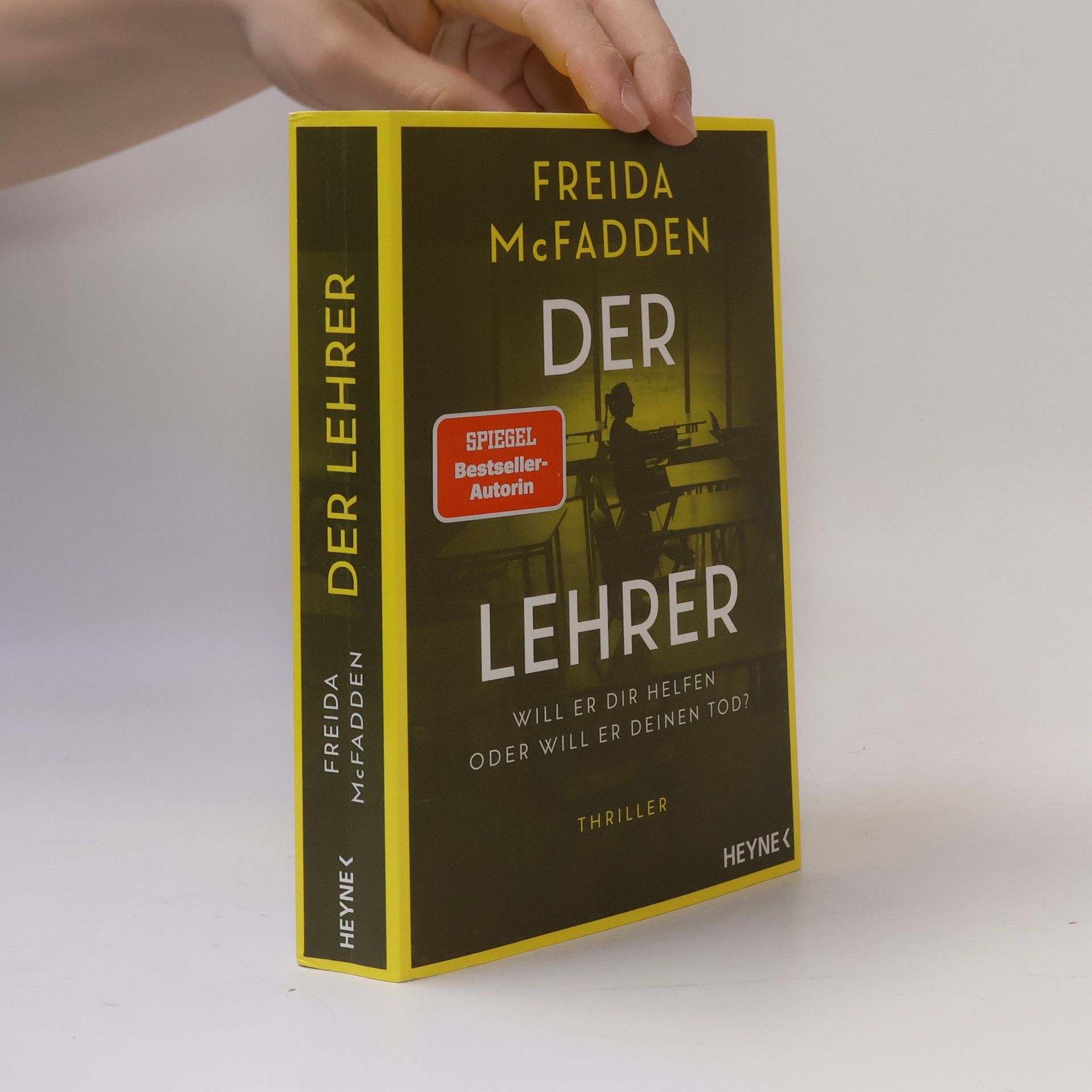 Freida McFadden Der Lehrer – Will er dir helfen oder will er deinen Tod?