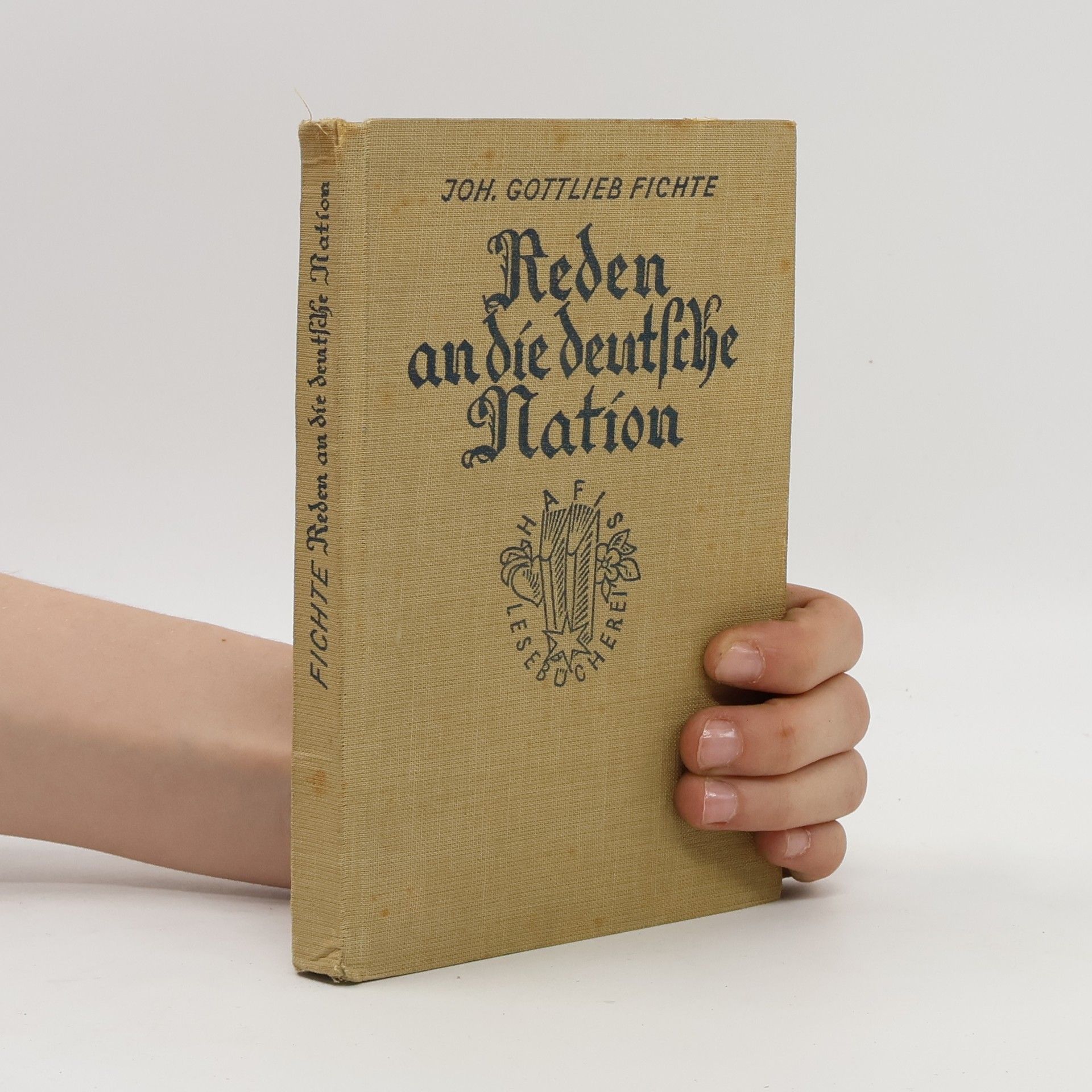 Johann Gottlieb Fichte Reden an die deutsche Nation