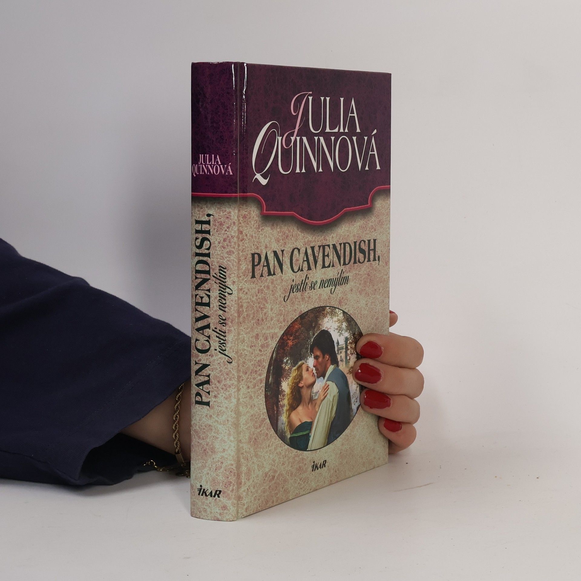 Julie Quinnová Pan Cavendish, jestli se nemýlím