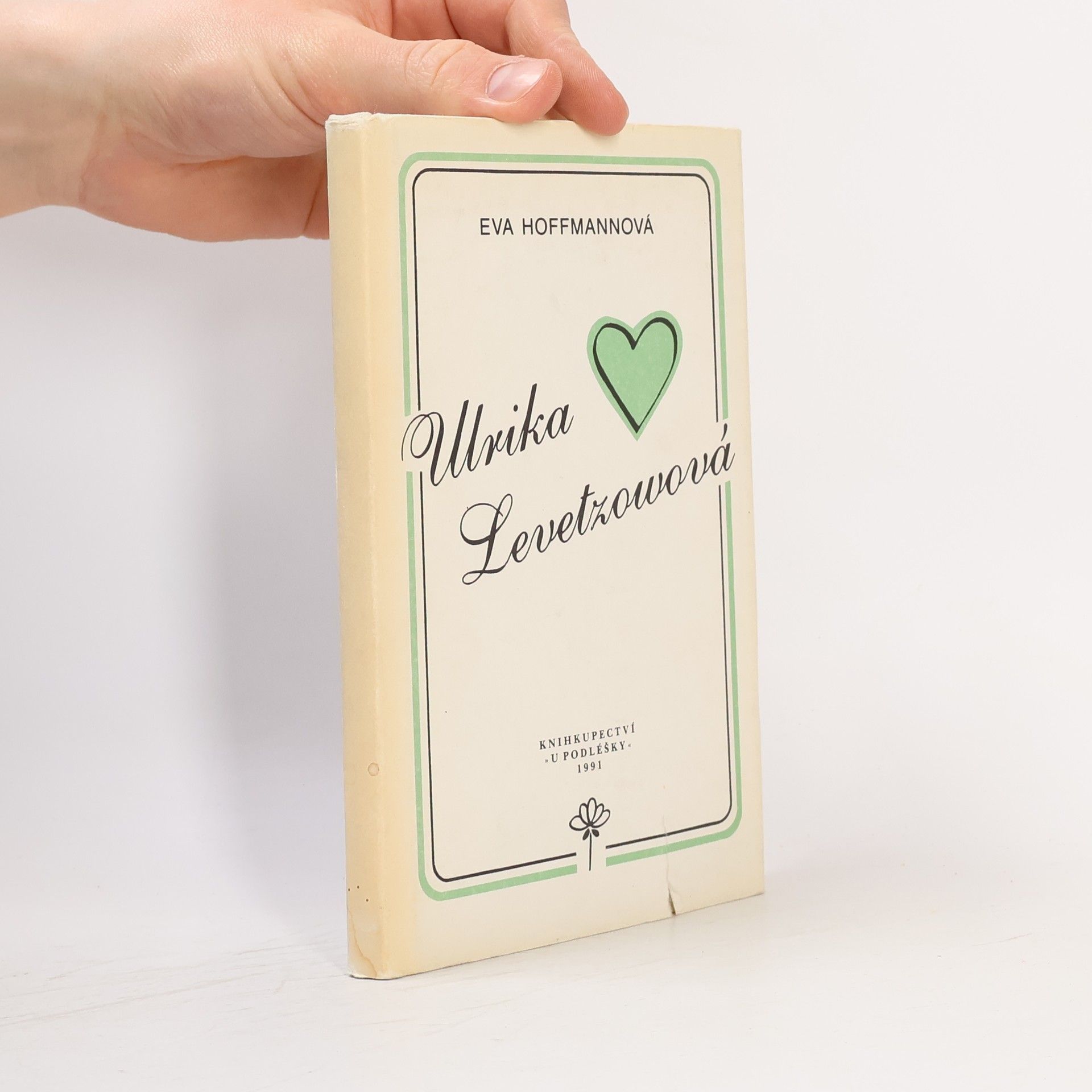 Eva Hoffmannová Ulrika Levetzowová