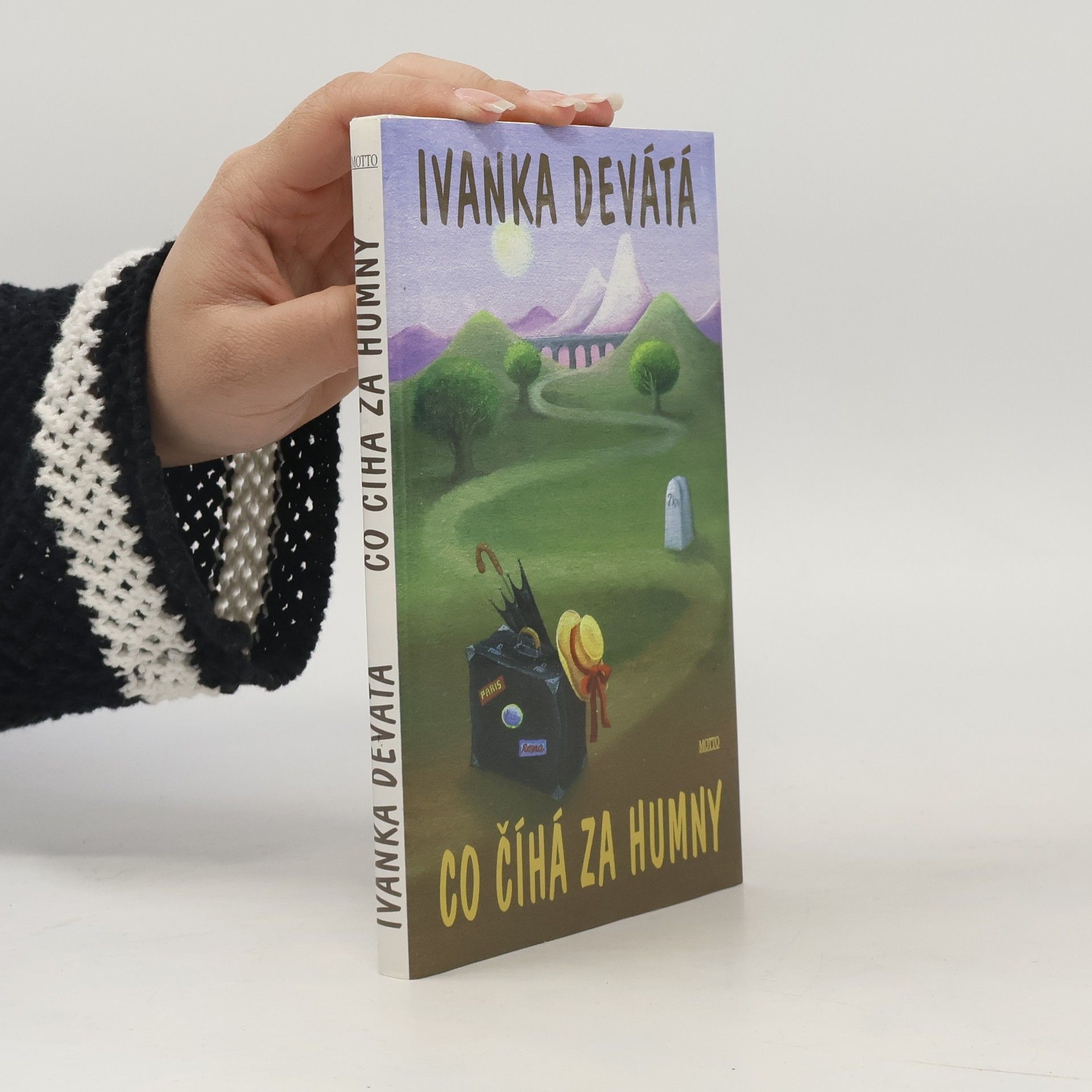 Ivanka Devátá Co číhá za humny