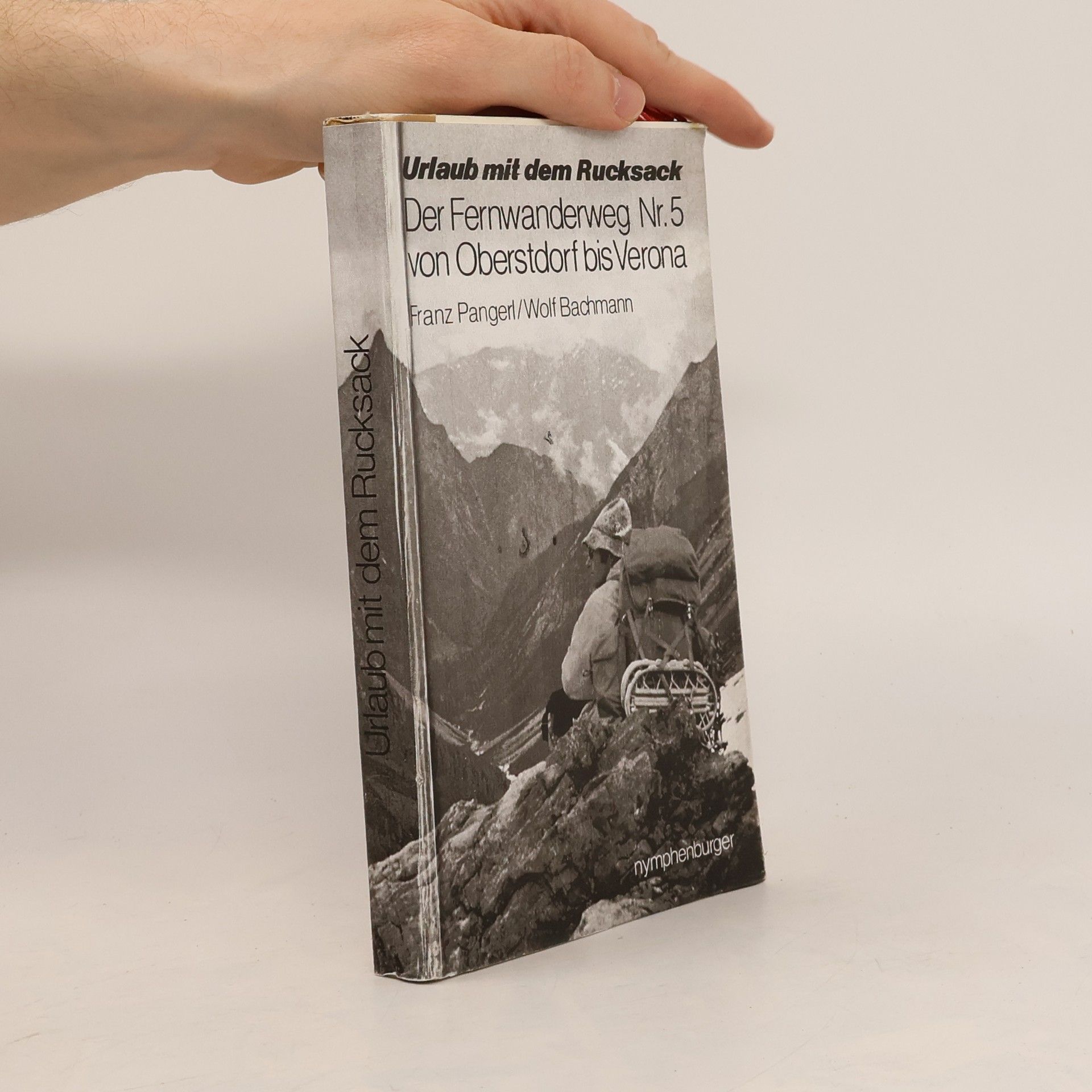 Franz Pangerl Urlaub mit dem Rucksack