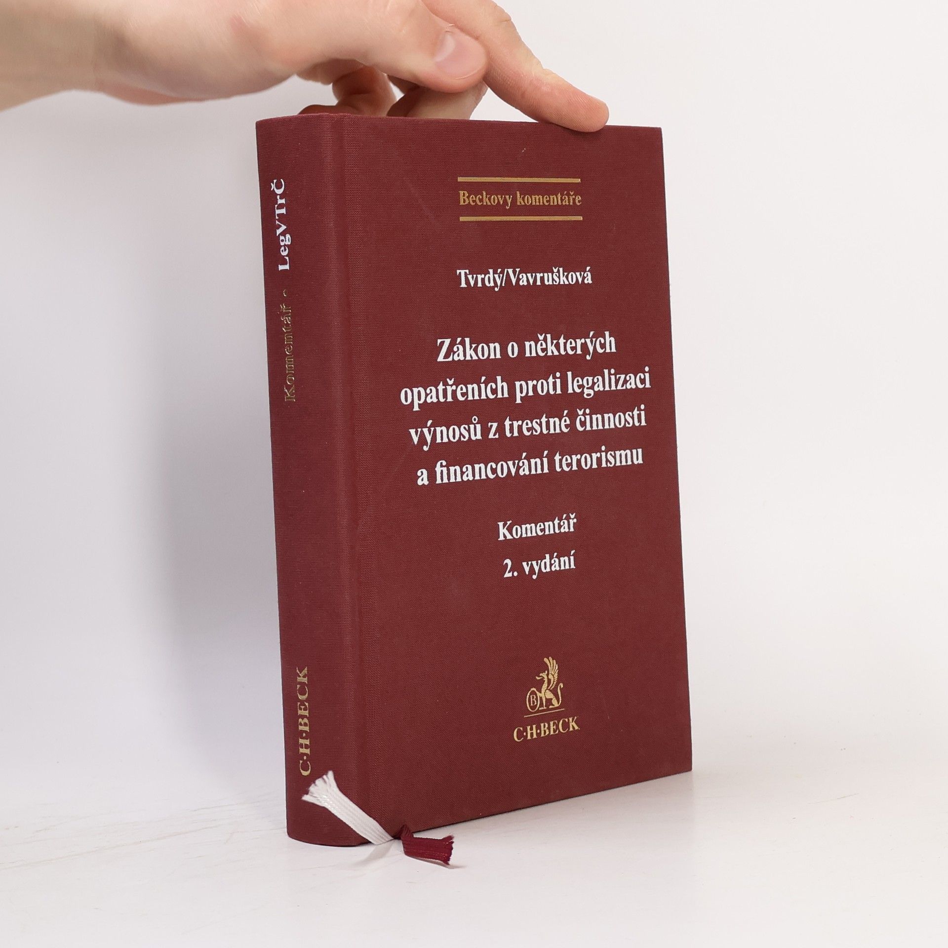 Jiří Tvrdý Zákon o některých opatřeních proti legalizaci výnosů z trestné činnosti a financování terorismu