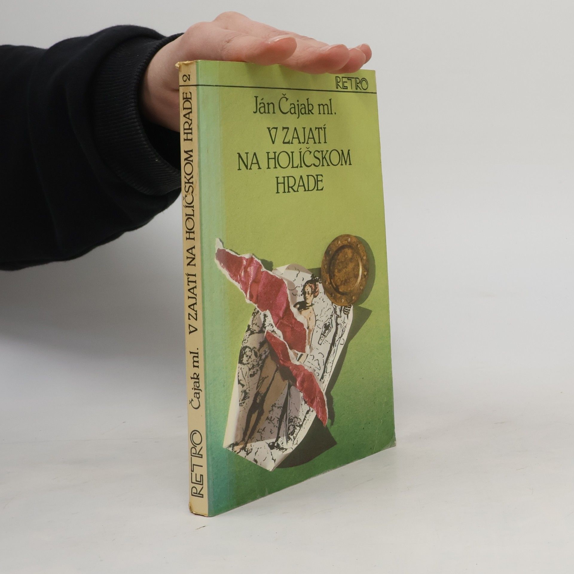 Ján Čajak V zajetí na Holíčskom hrade 2