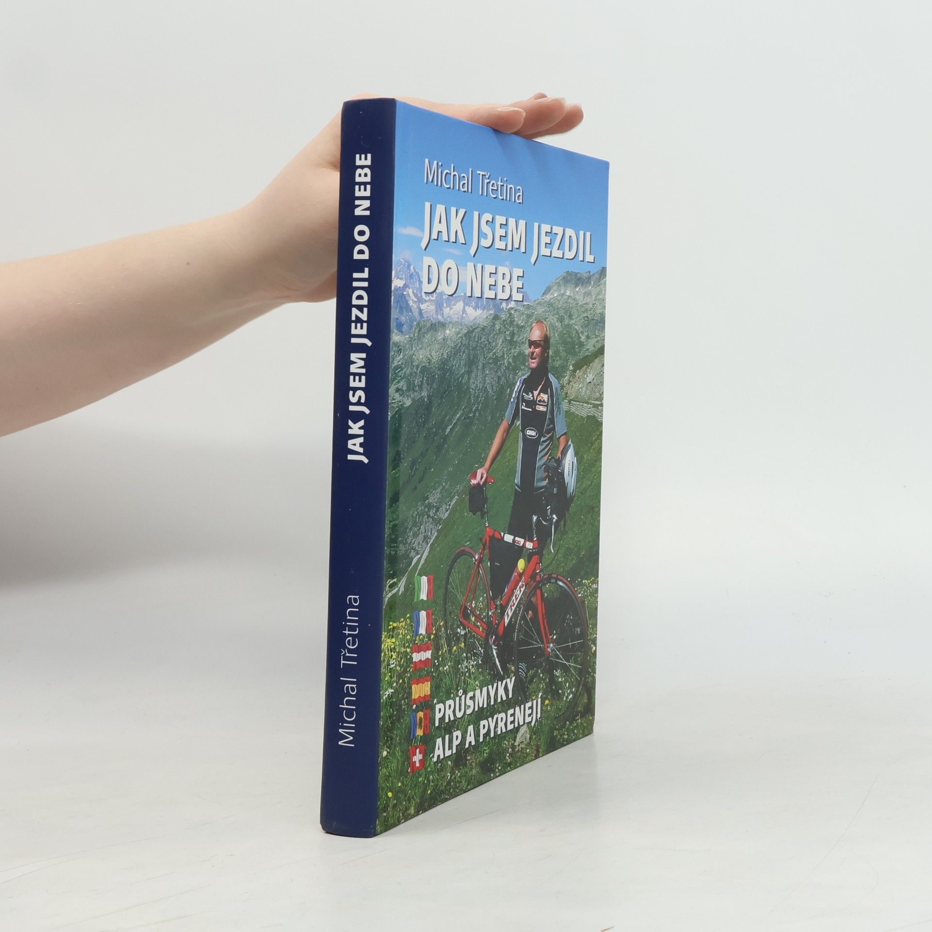 Michal Třetina Jak jsem jezdil do nebe