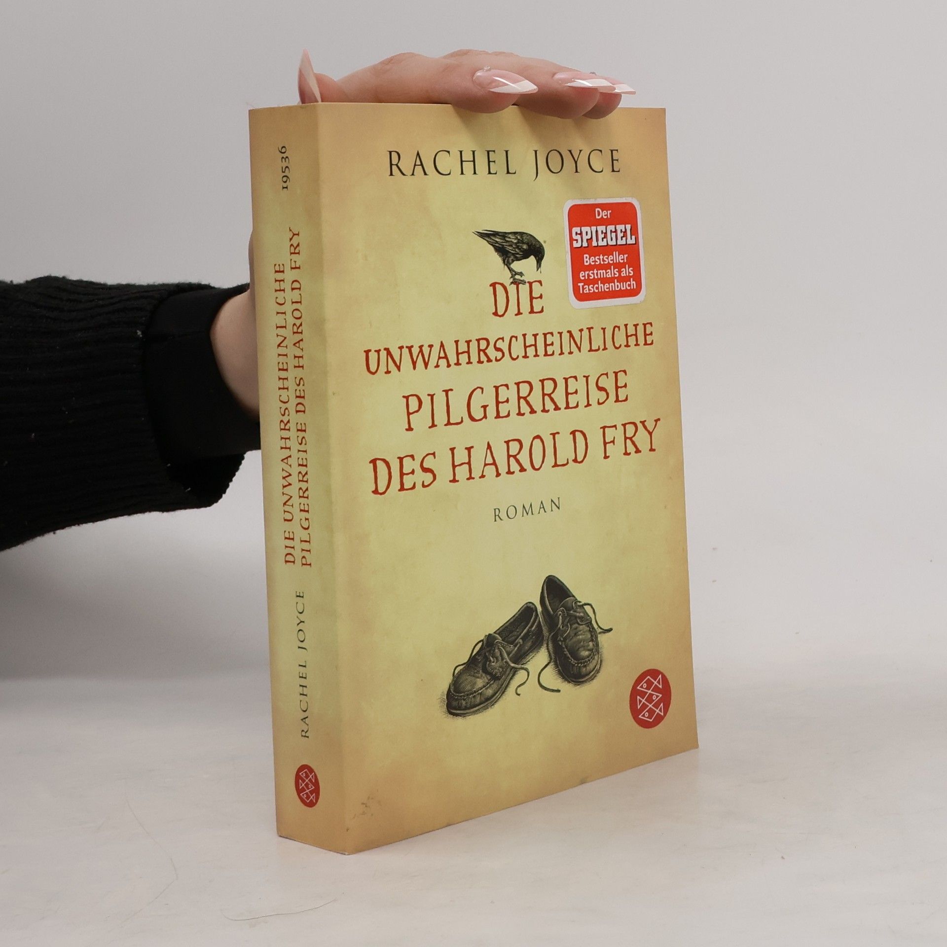 Rachel Joyce Die unwahrscheinliche Pilgerreise des Harold Fry