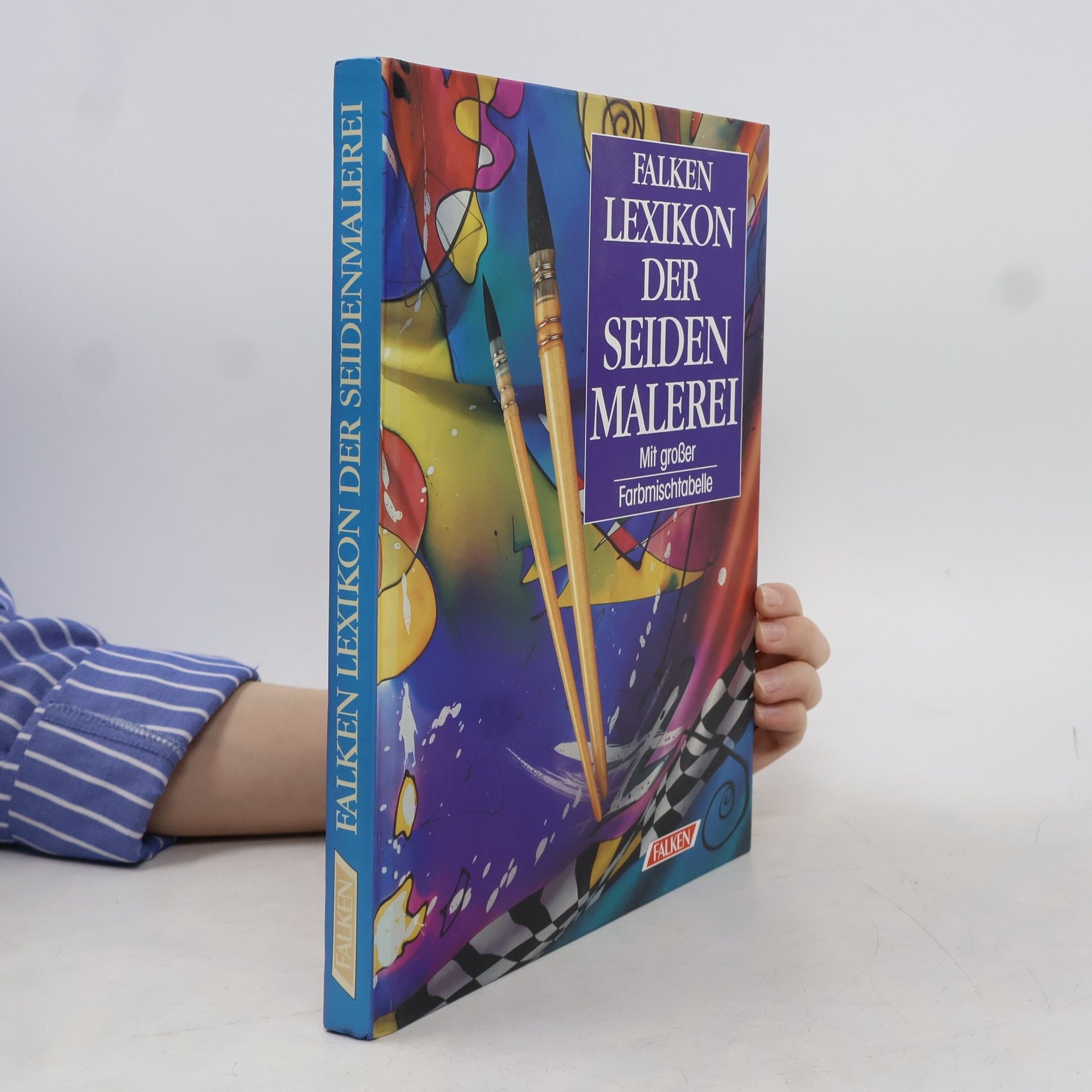 Karin Huber Falken-Lexikon der Seidenmalerei