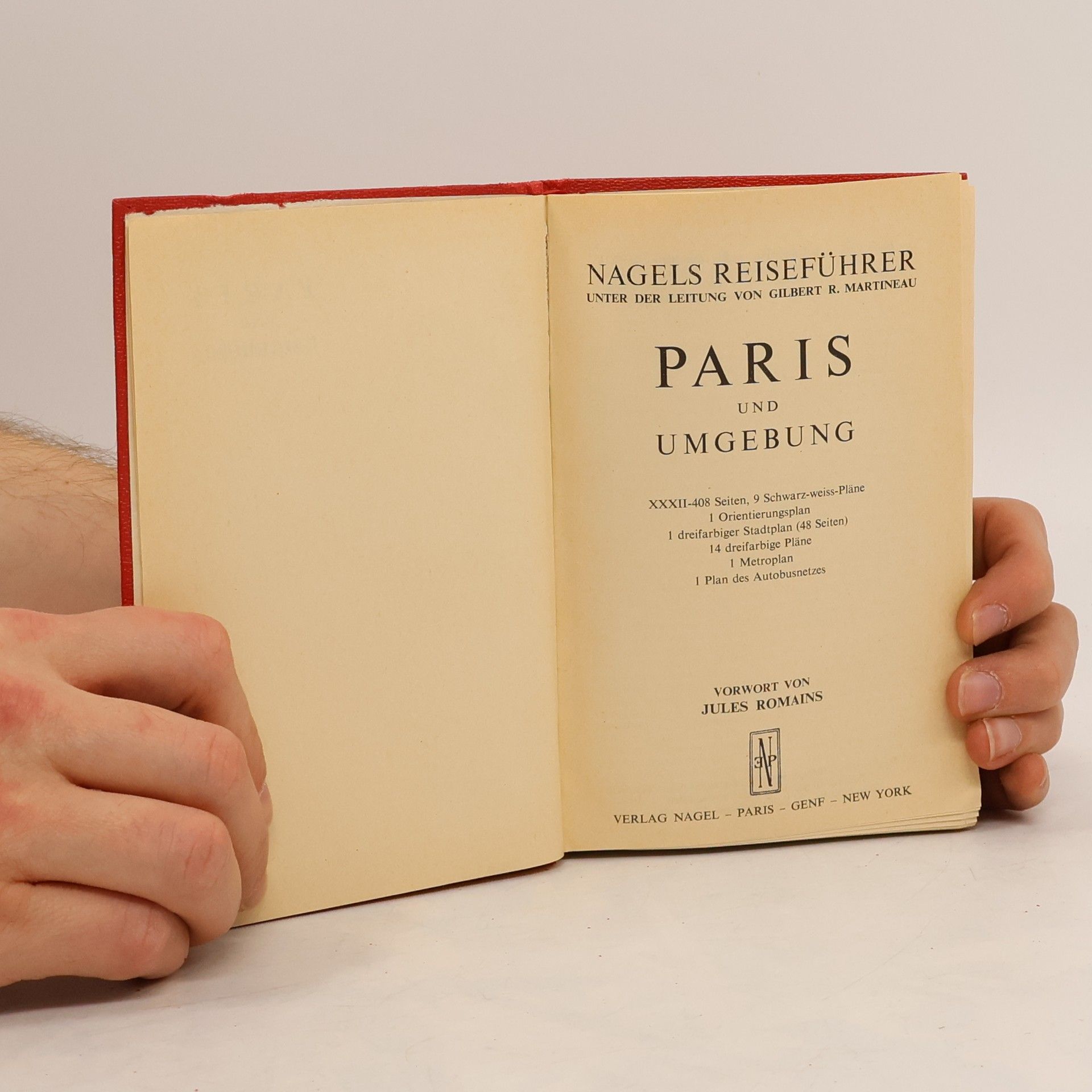 Jules Romains Nagels Reiseführer: Paris und Umgebung